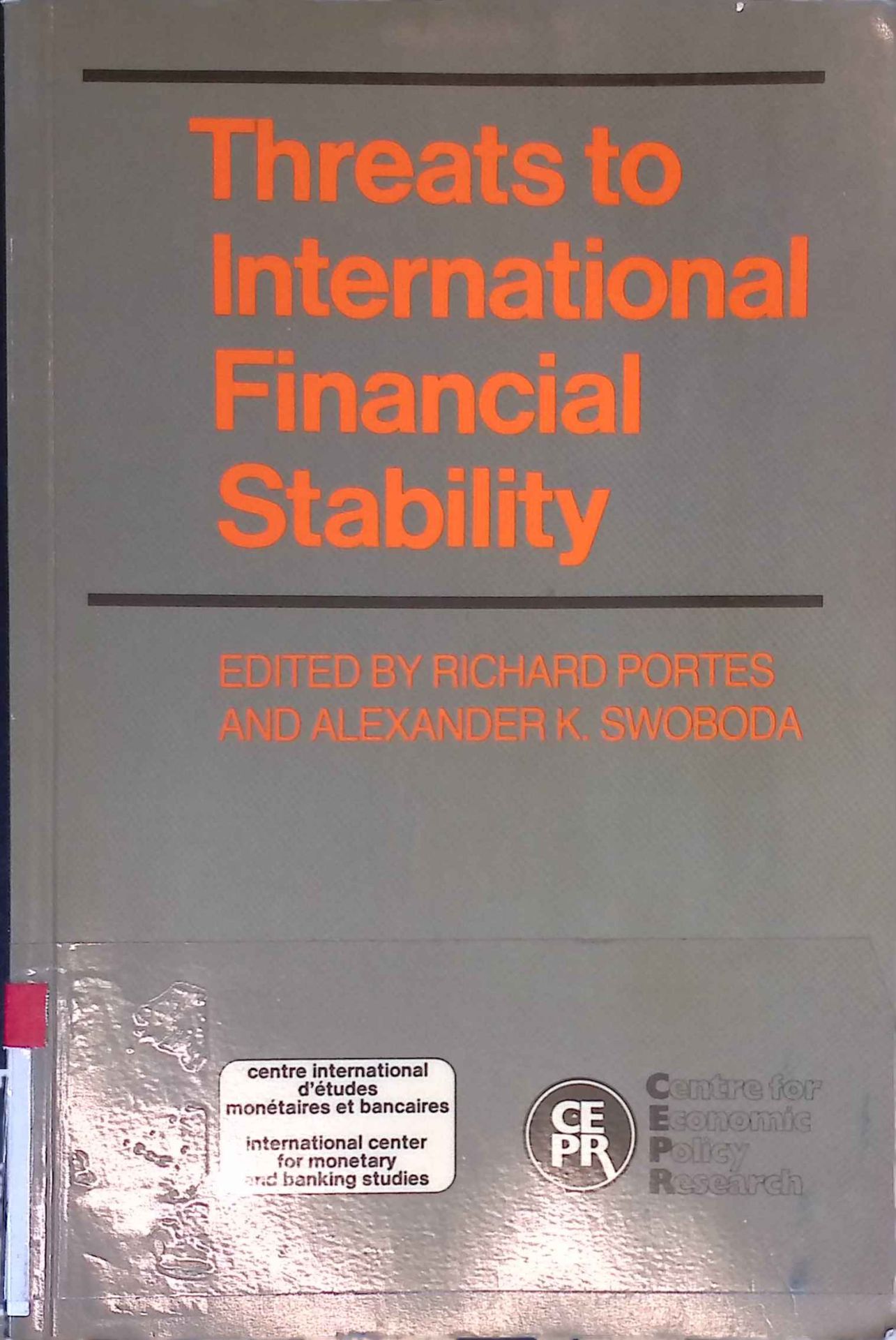 Threats to International Financial Stability