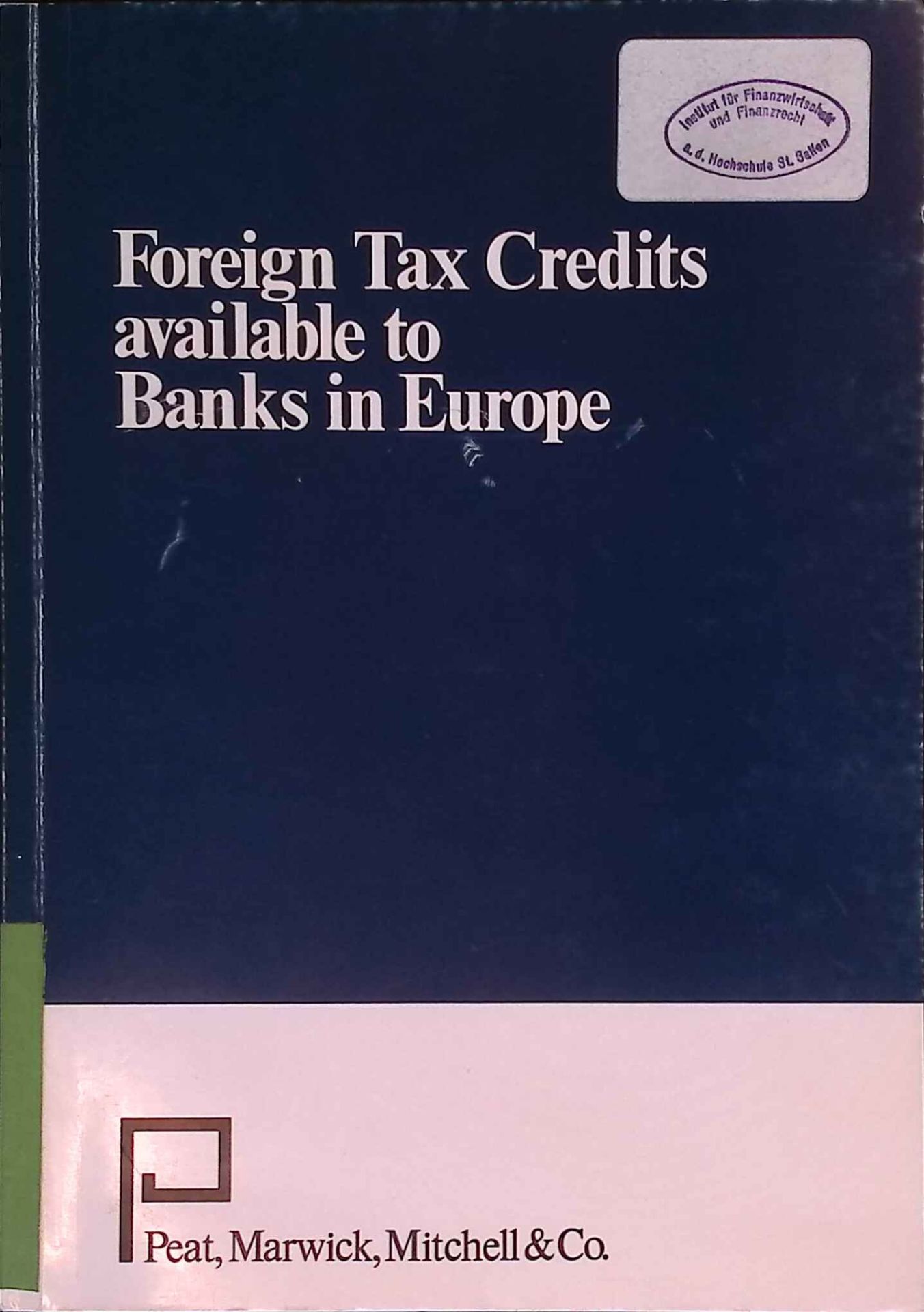Foreign Tax Credits available to Banks in Europe