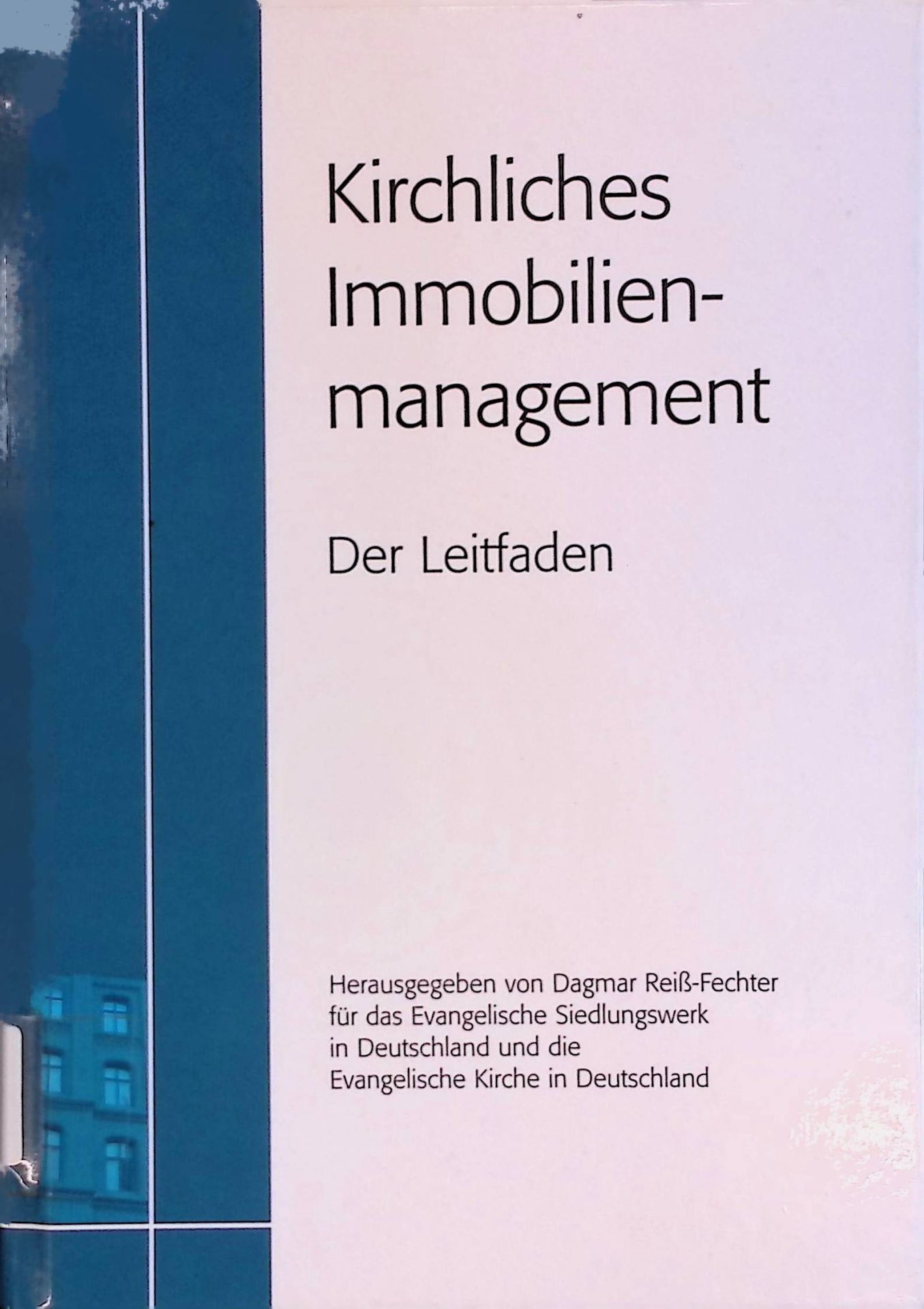 Kirchliches Immobilienmanagement - der Leitfaden