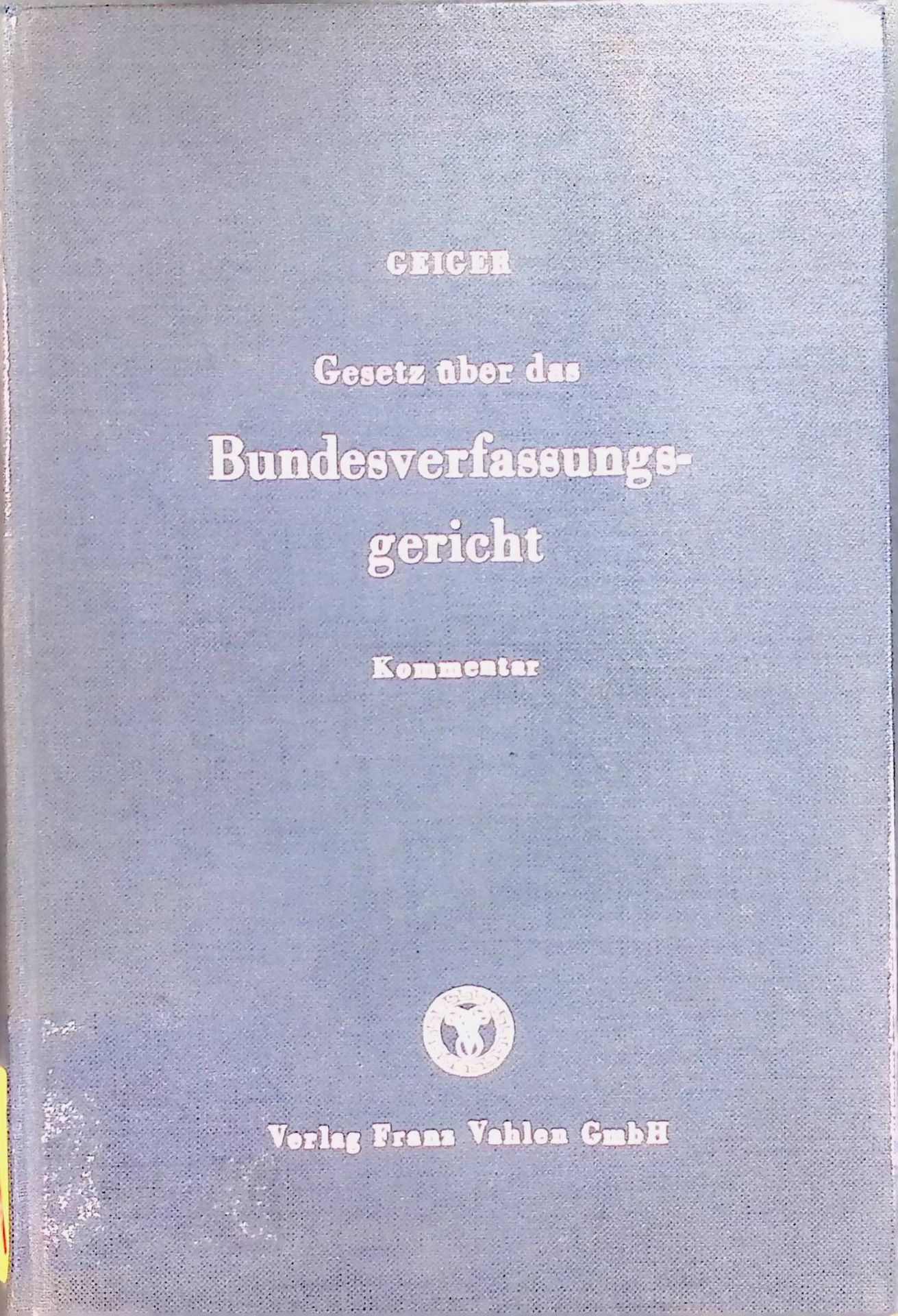 Gesetz über das Bundesverfassungsgericht vom 12. März 1951