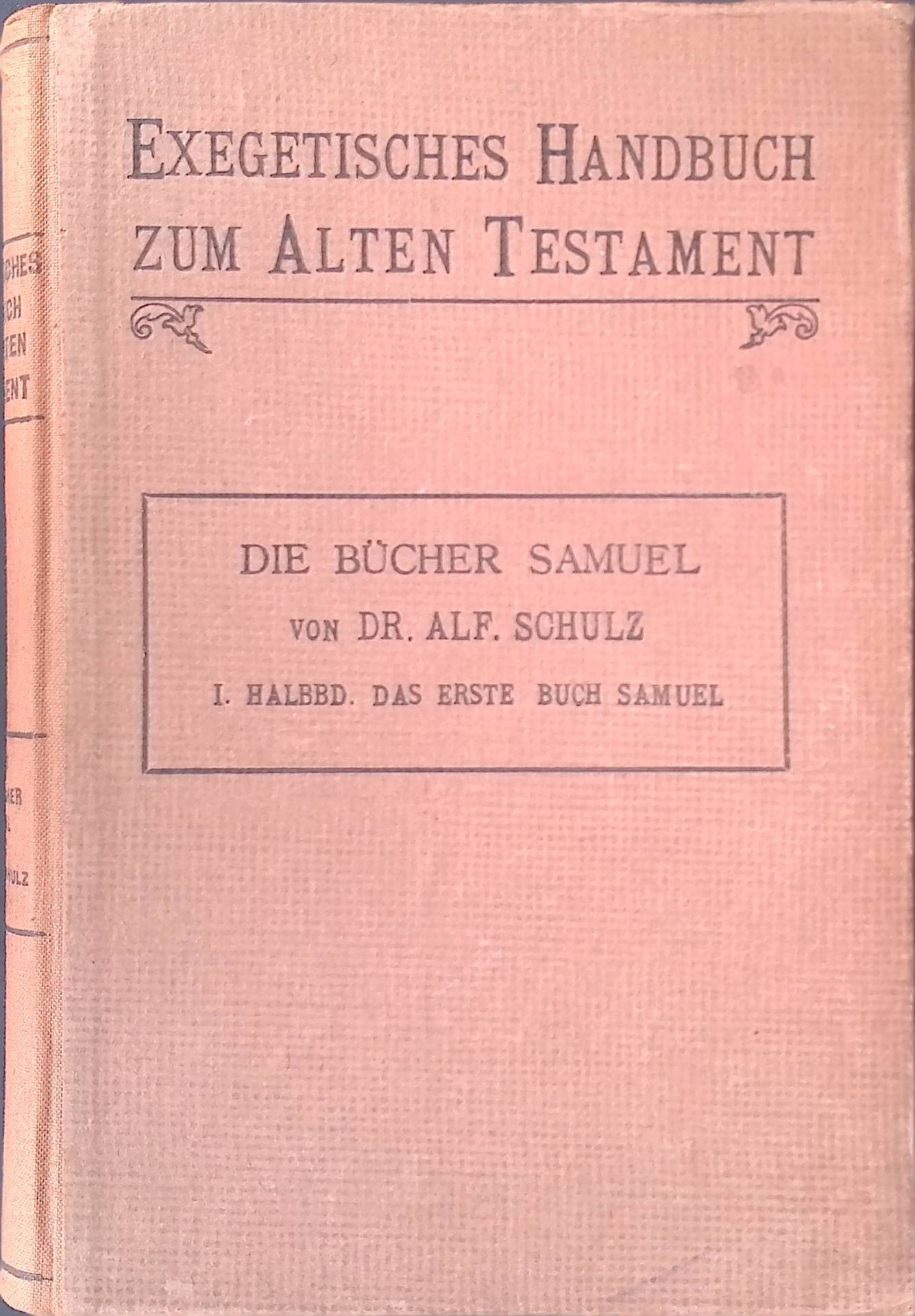 Die Bücher Samuel. Erster Halbband: Das erste Buch Samuel