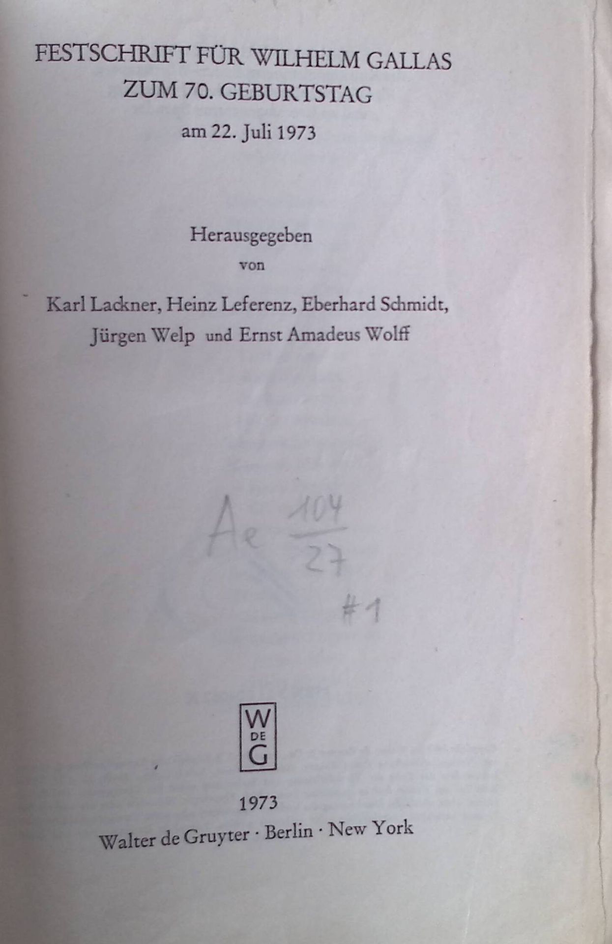 Der Paragraf mit dem Januskopf. -in: Festschrift für Wilhelm Gallas zum 70. Geburtstag am 22. Juli 1973
