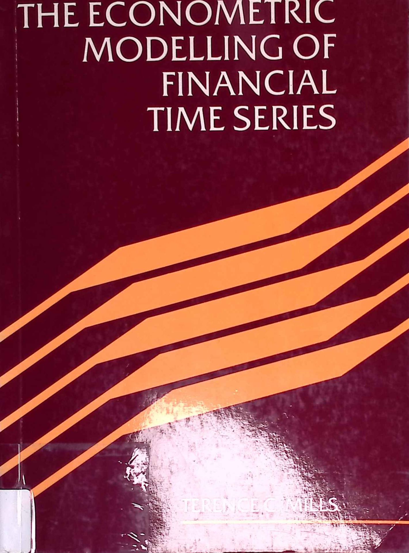The Econometric Modelling of Financial Time Series