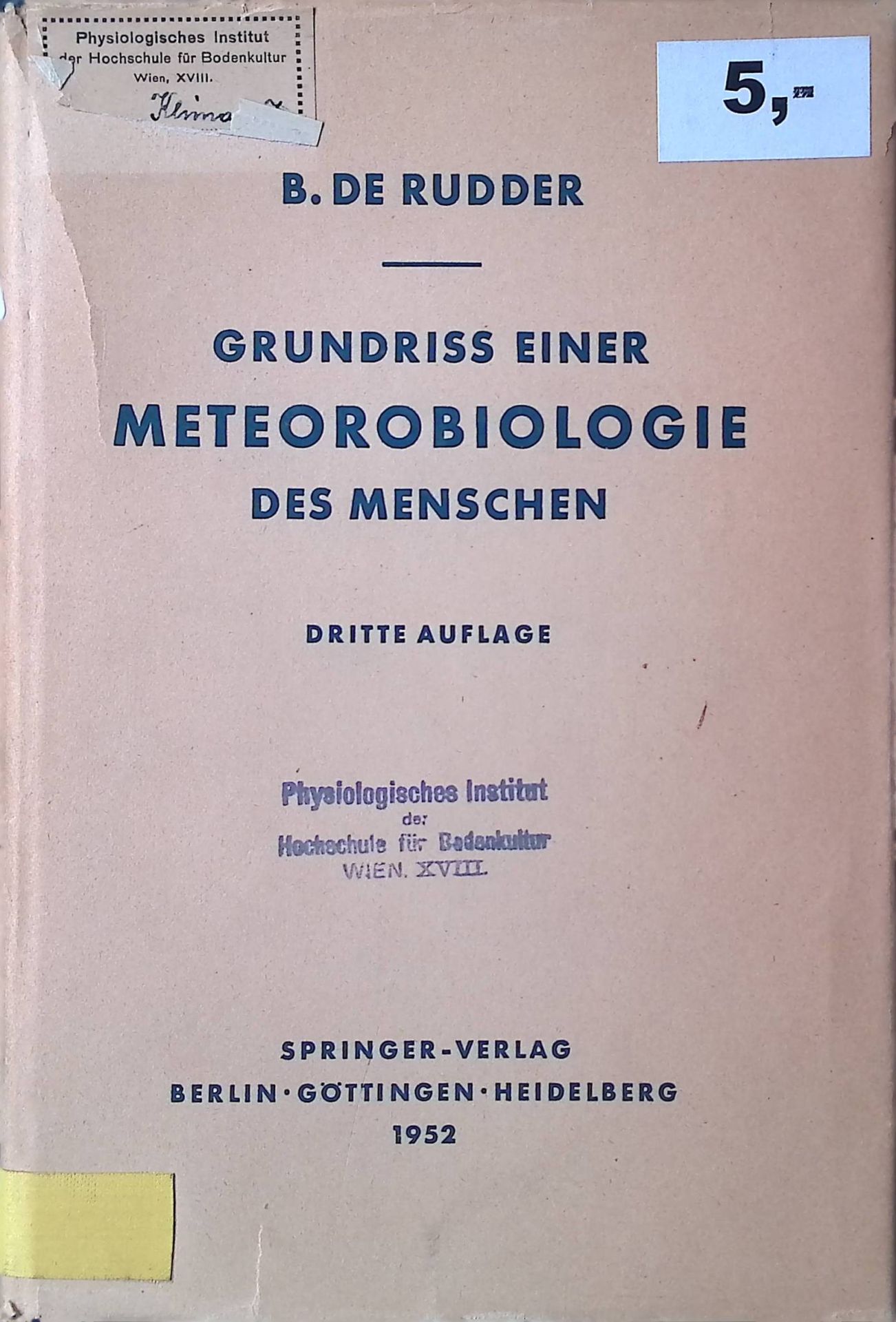 Grundriss einer Meteorobiologie des Menschen. Wetter- und Jahreszeiteneinflüsse