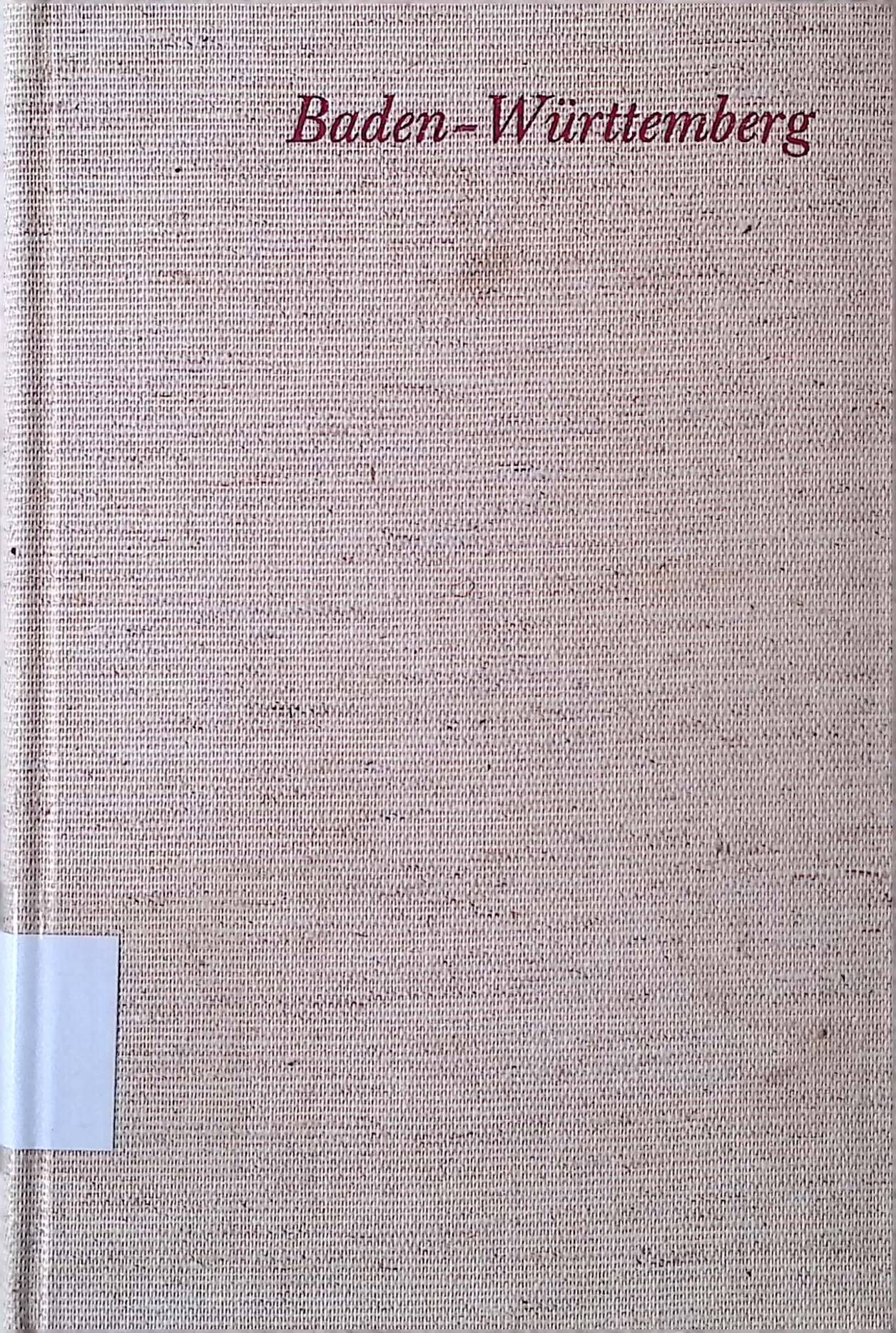 Baden-Württemberg. Handbuch der deutschen Kunstdenkmäler