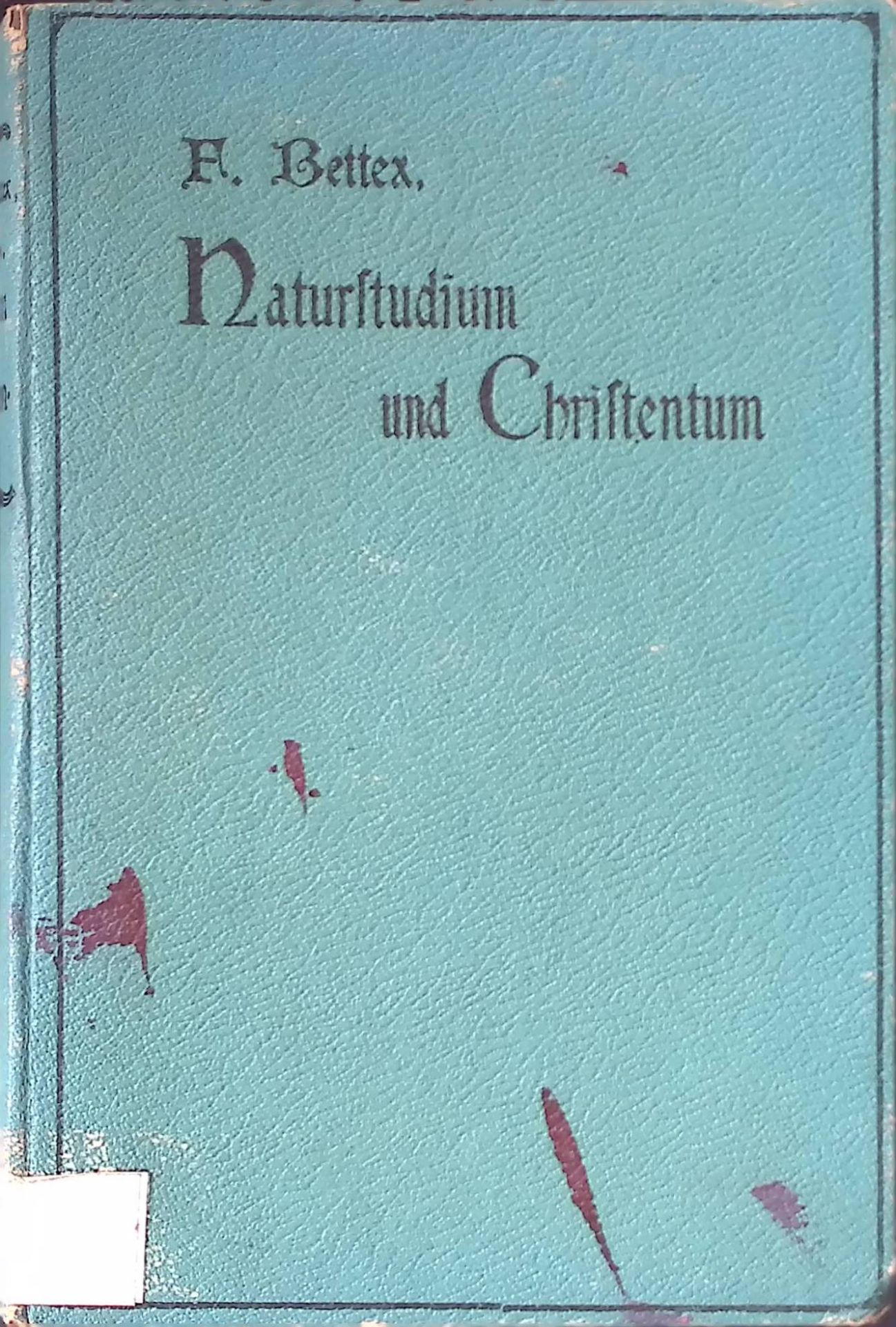 Naturstudium und Christentum