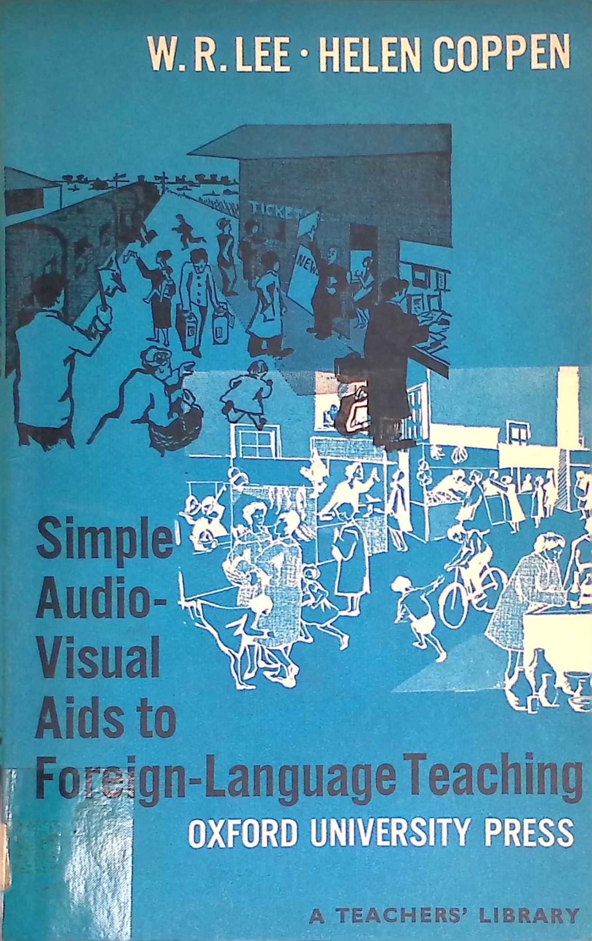 Simple Audio-visual Aids to Foreign Language Teaching