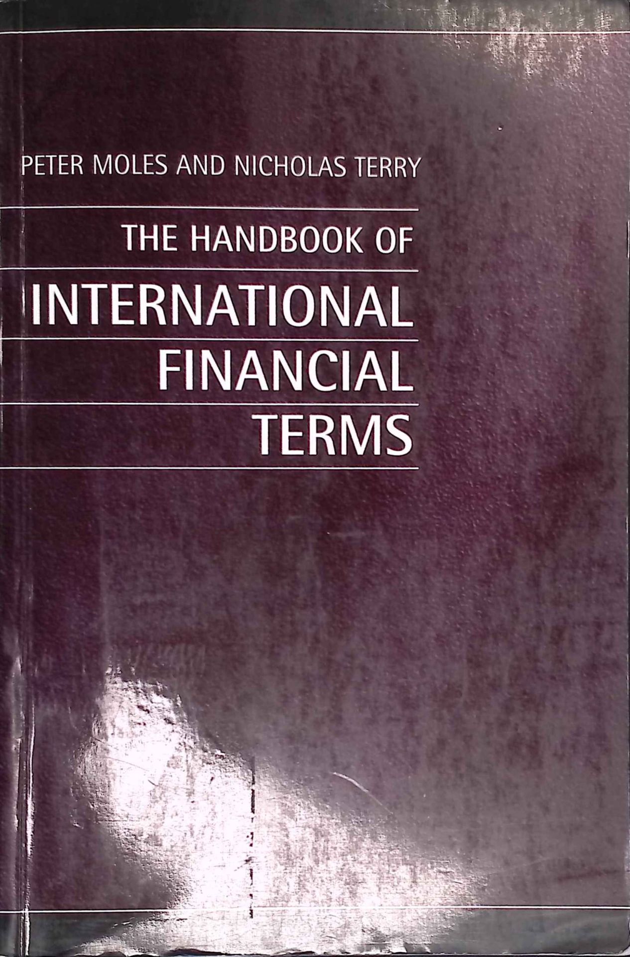 The Handbook Of International Financial Terms