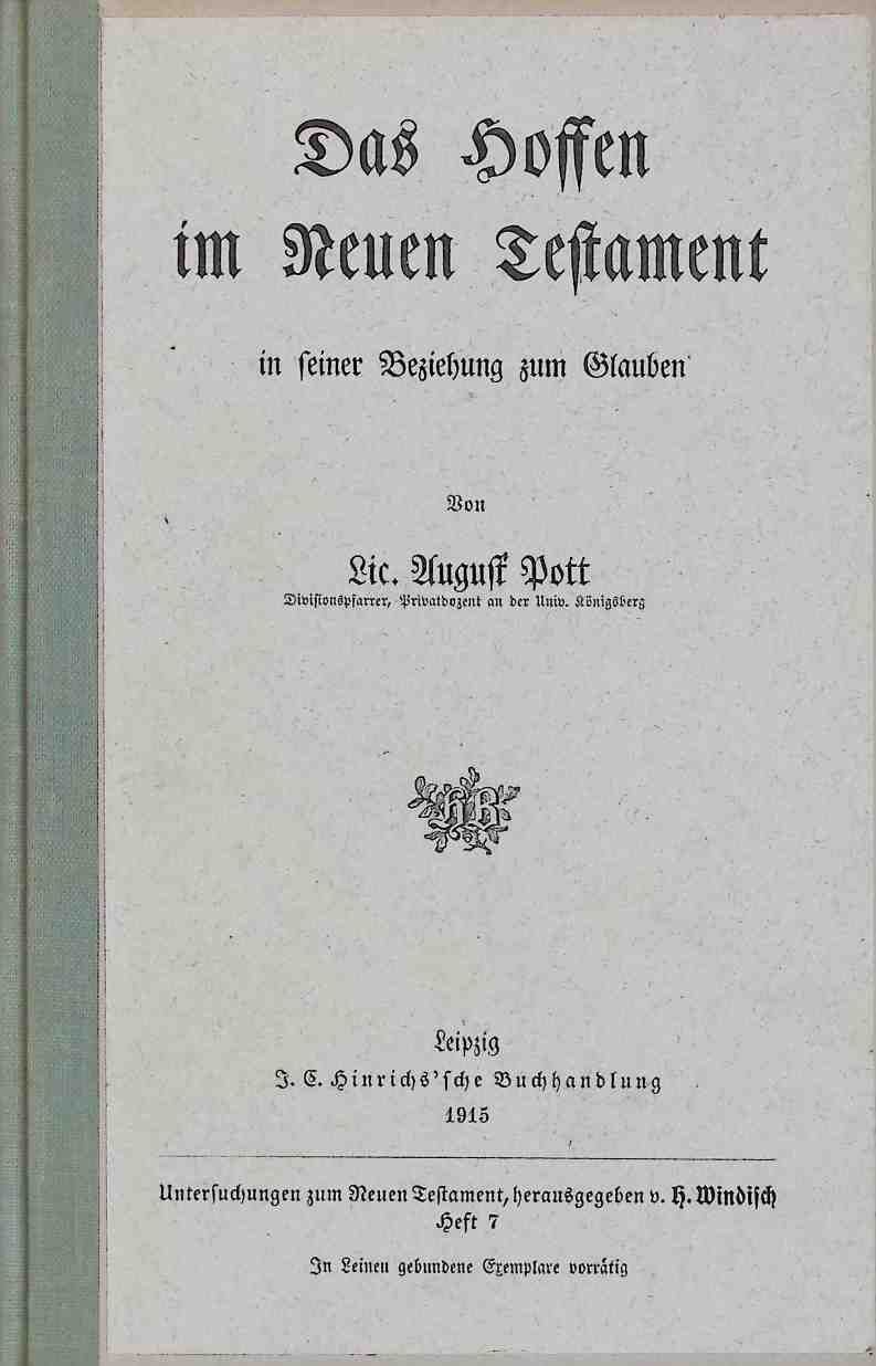 Das Hoffen im Neuen Testament in seiner Beziehung zum Glauben