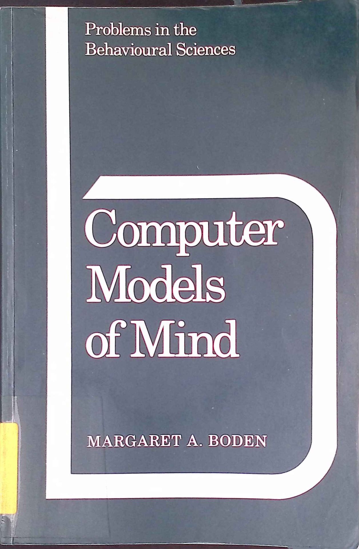 Computer Models of Mind: Computational approaches in theoretical psychology