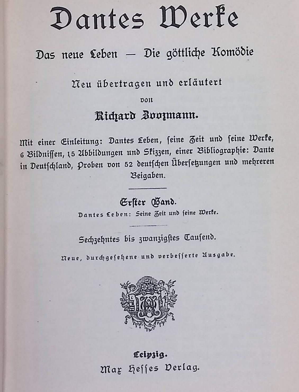Dantes Werke. Das neue Leben - Die göttliche Komödie