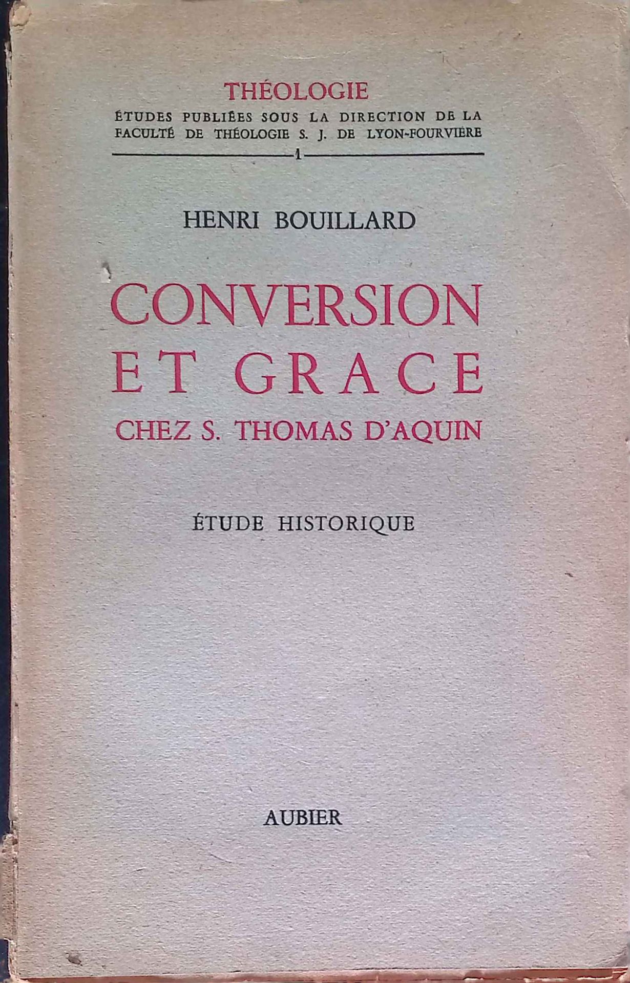 Conversion et Grace Chez S.Thomas D'Aquin