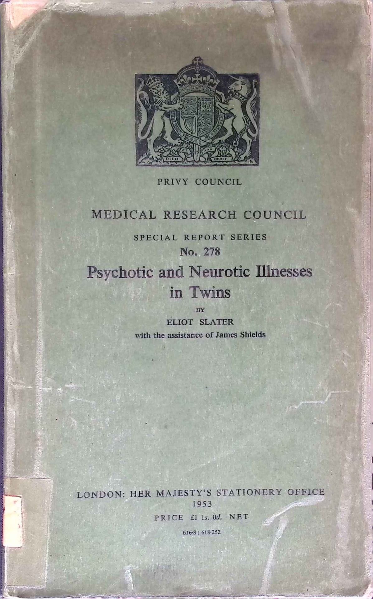 Psychotic and Neurotic Illnesses in Twins