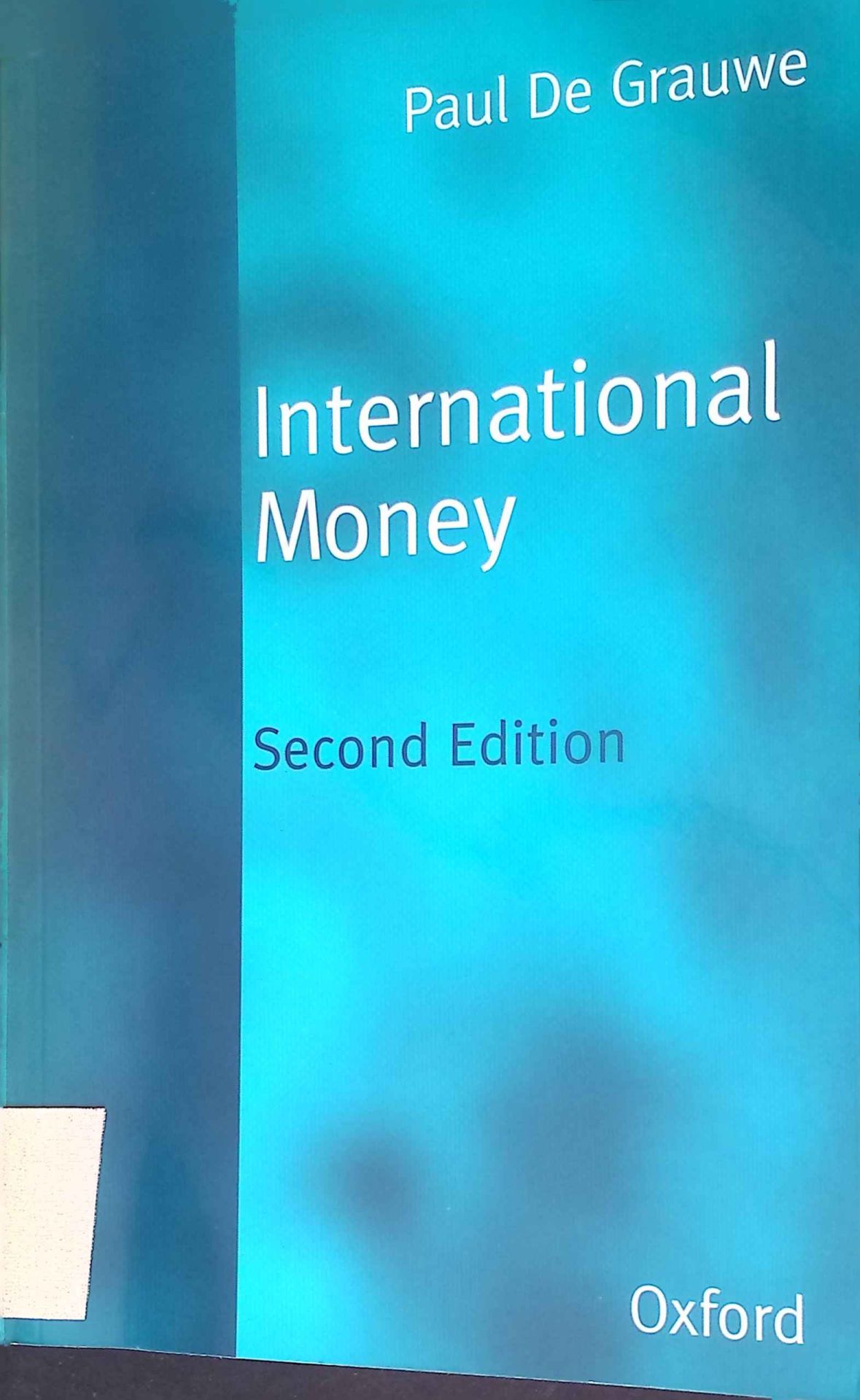 International Money: Postwar Trends and Theories