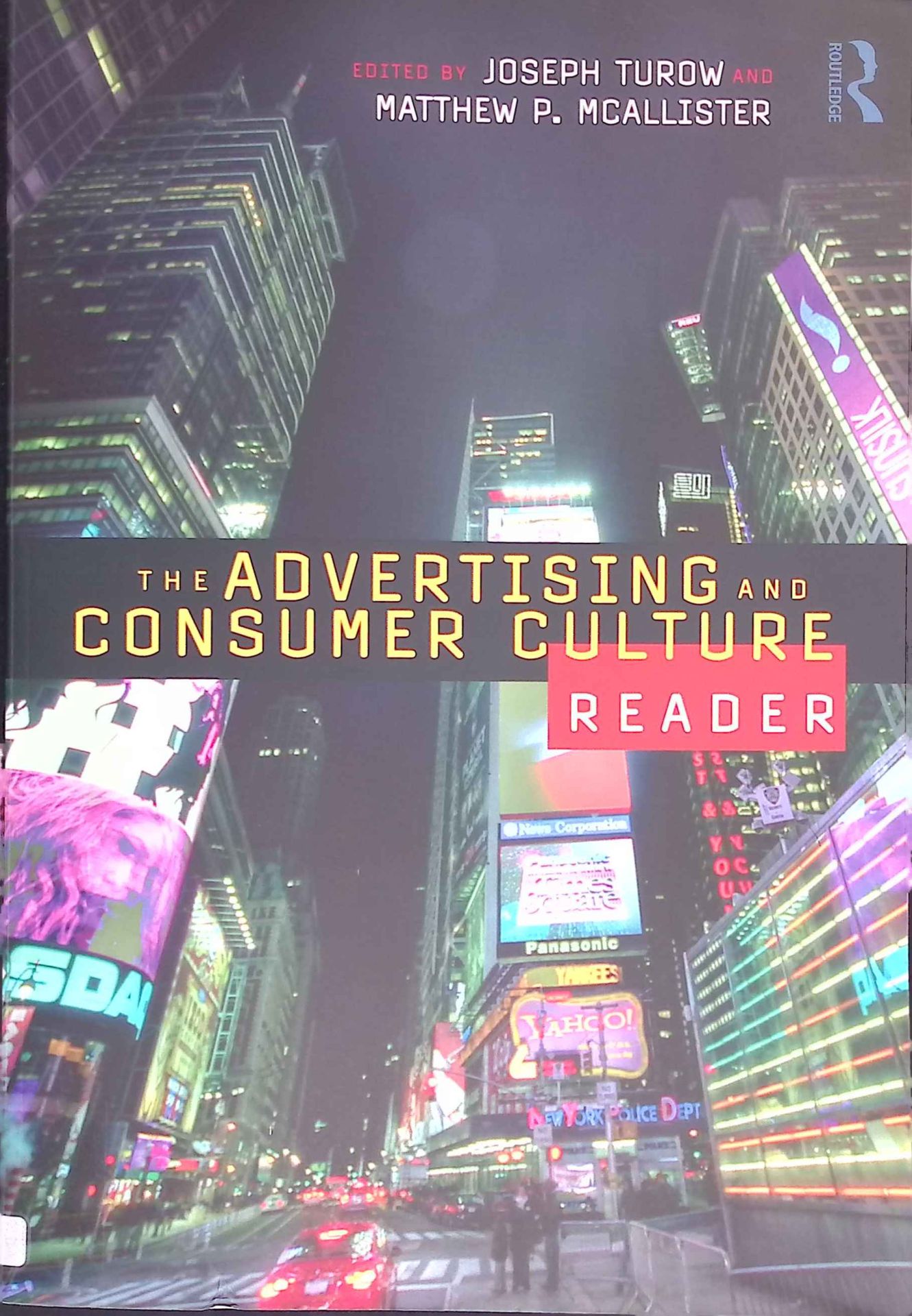 The Advertising and Consumer Culture Reader
