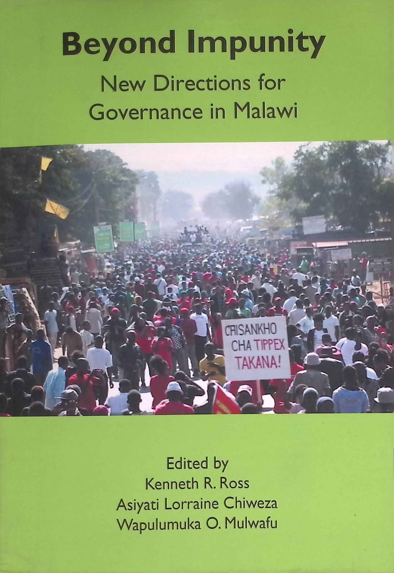 Beyond Impunity: New Directions for Governance in Malawi