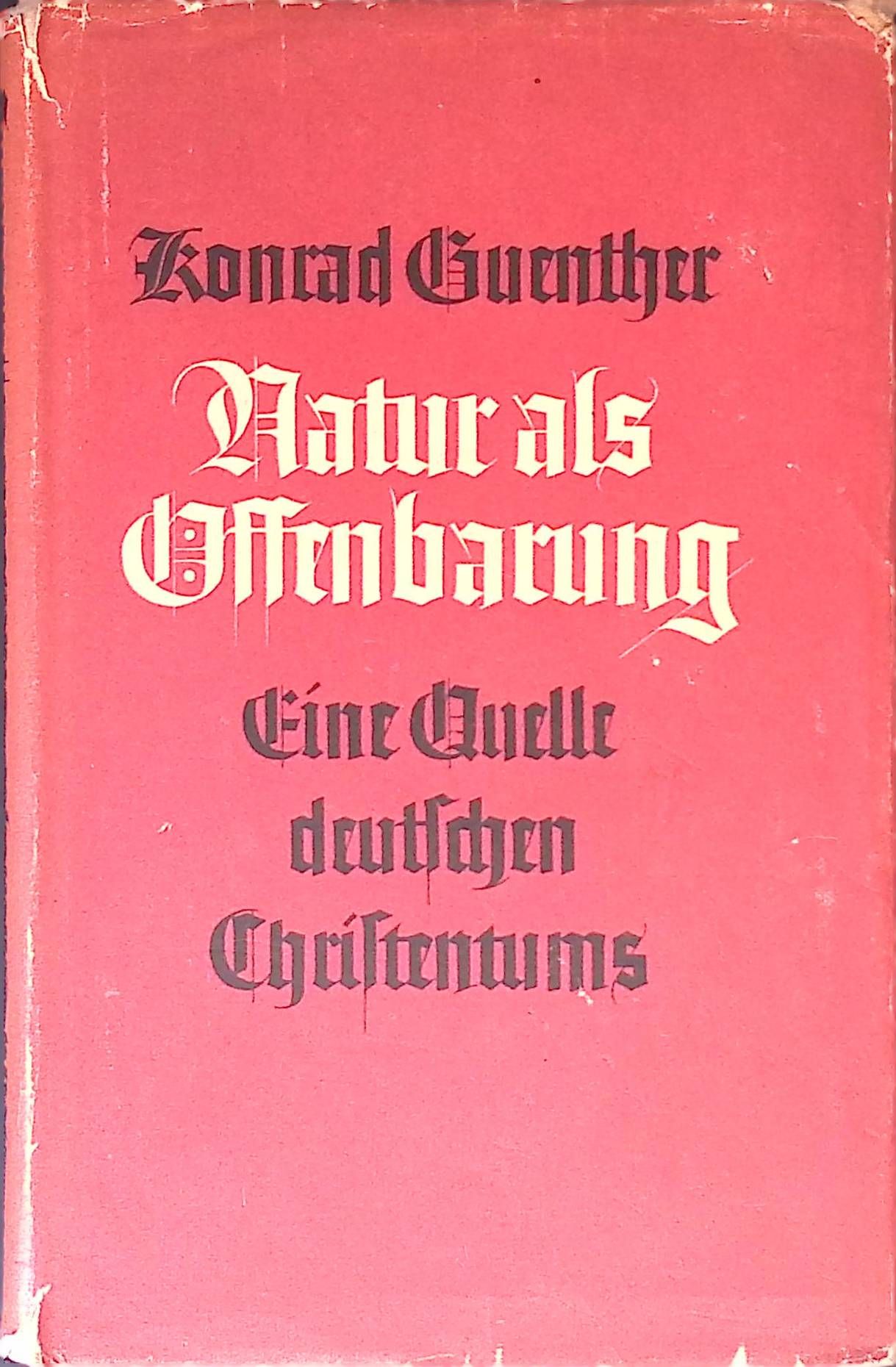 Natur als Offenbarung. Eine Quelle dt. Christentums