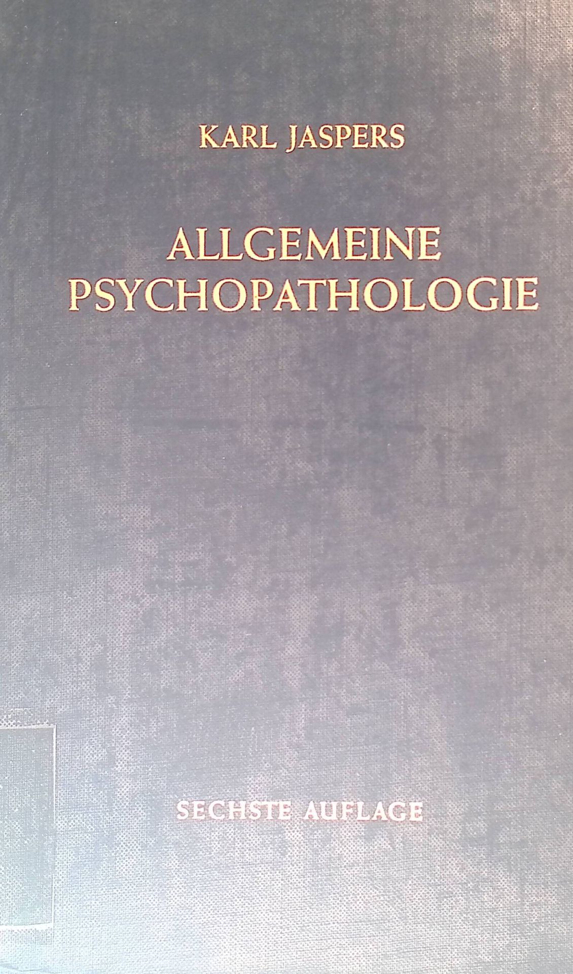Allgemeine Psychopathologie