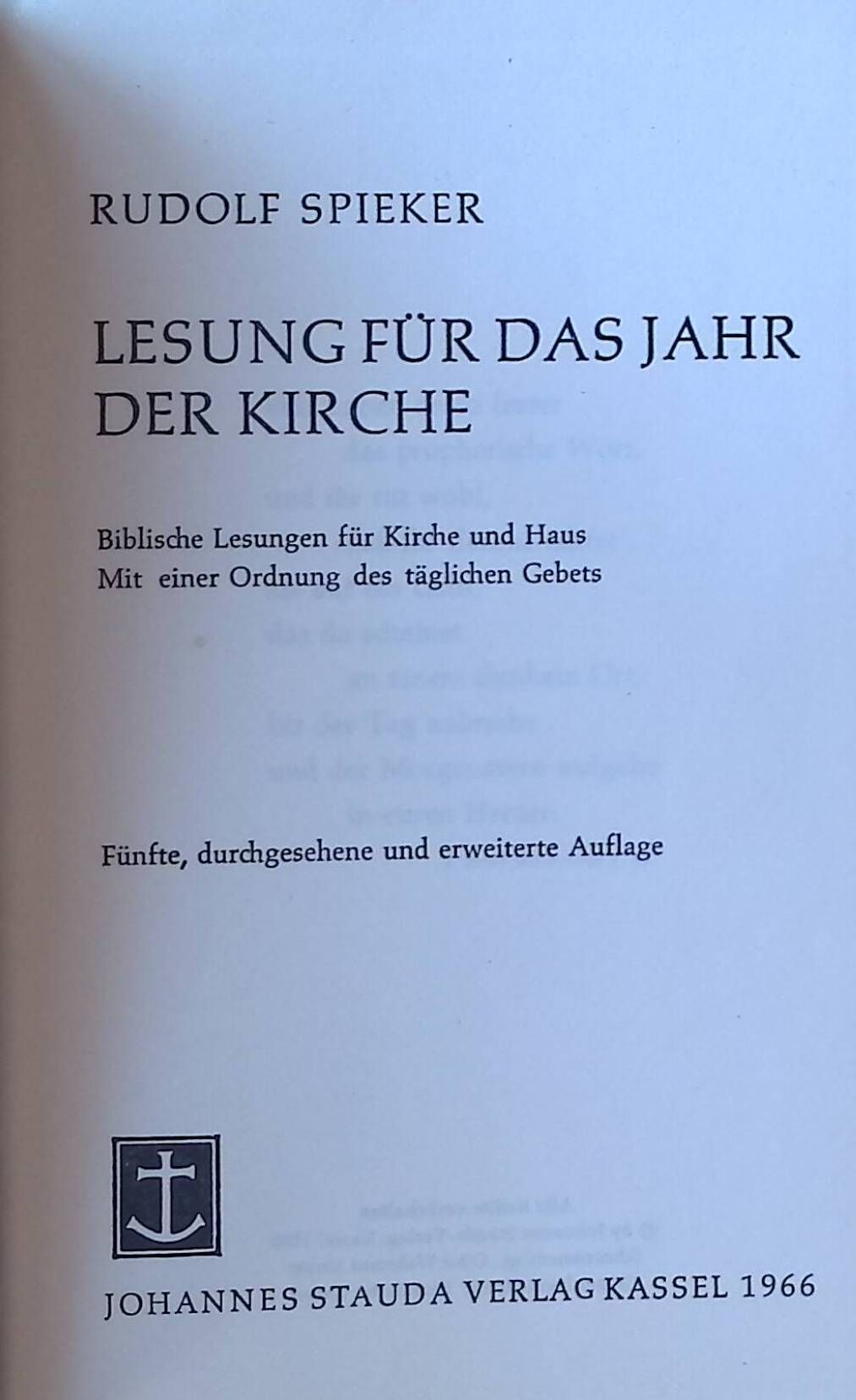 Lesung für das Jahr der Kirche. Biblische Lesungen f. Kirche u. Haus. Mit einer Ordnung des täglichen Gebets
