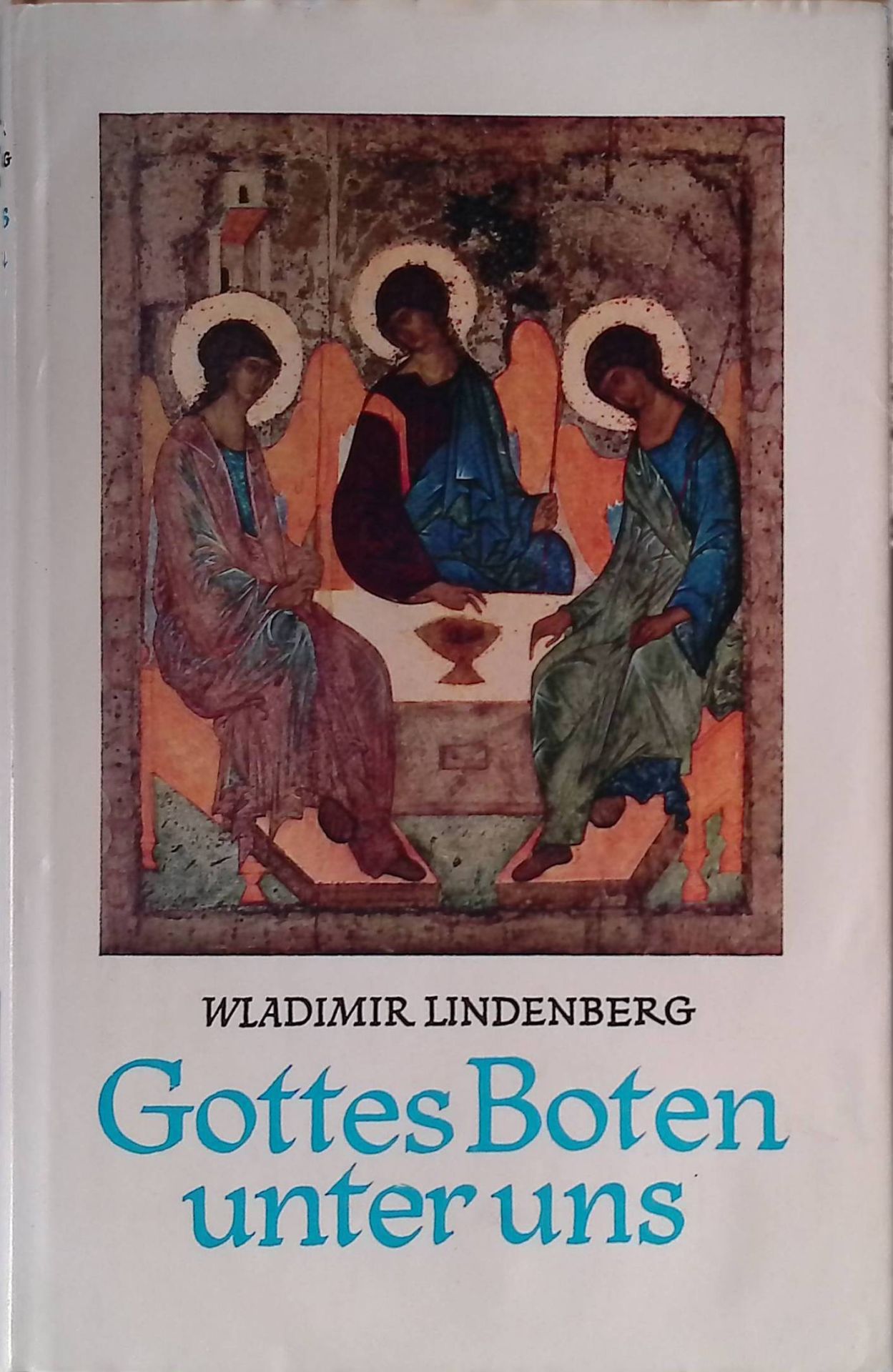Gottes Boten unter uns