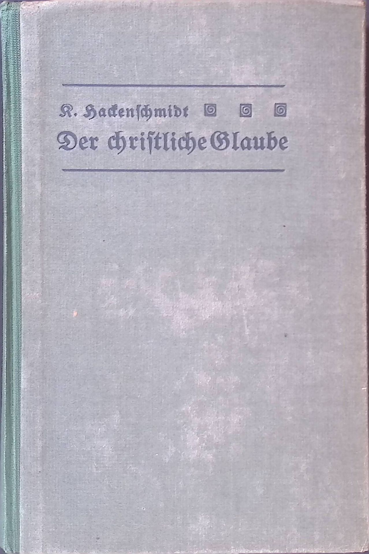 Der christliche Glaube in acht Büchern dargestellt