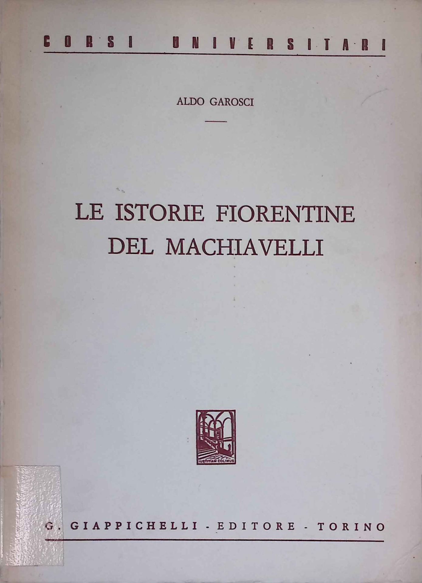 Le Istorie Fiorentine del Machiavelli