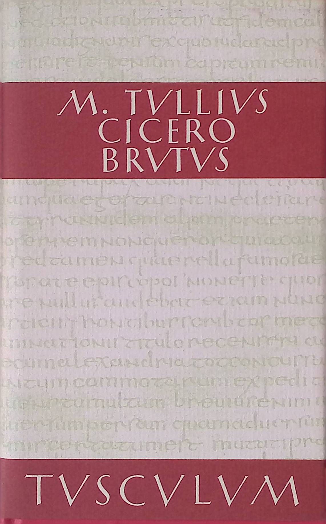 Brutus. Lateinisch-deutsch