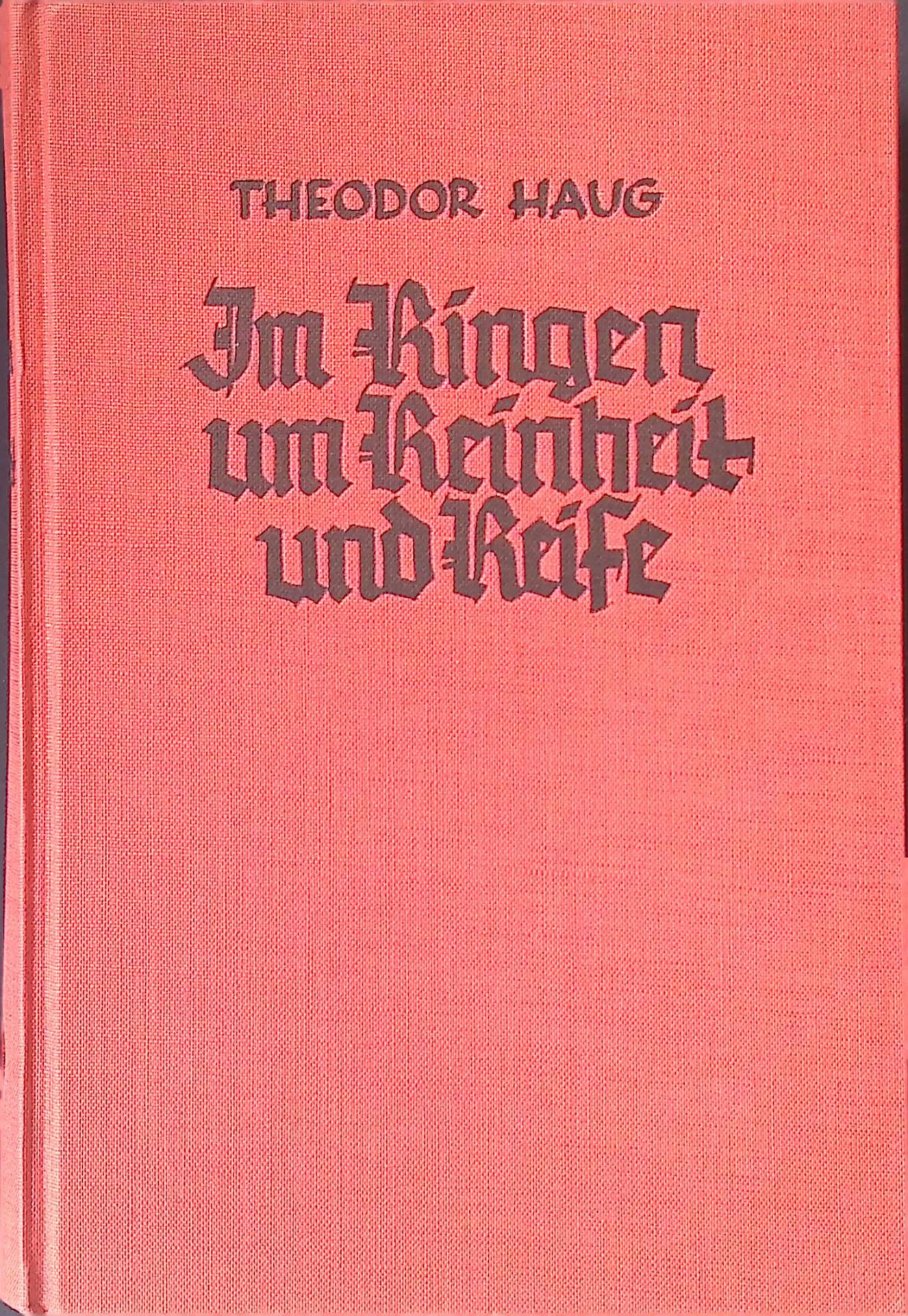 Im Ringen um Reinheit und Reife. Tatsachen und Richtlinien für eine evangelische Sexualethilk