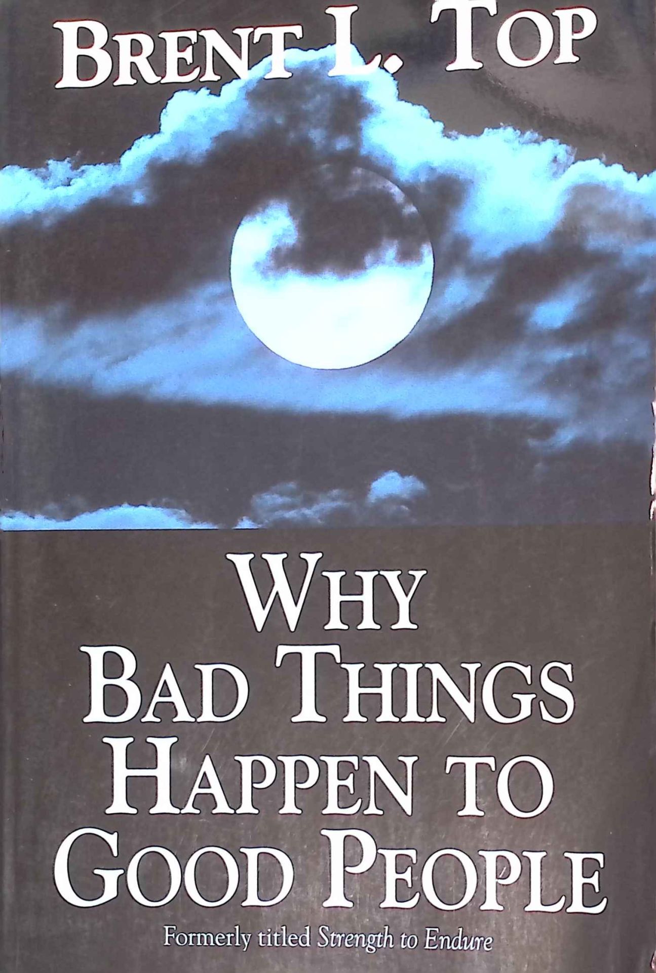 Why Bad Things Happen to Good People