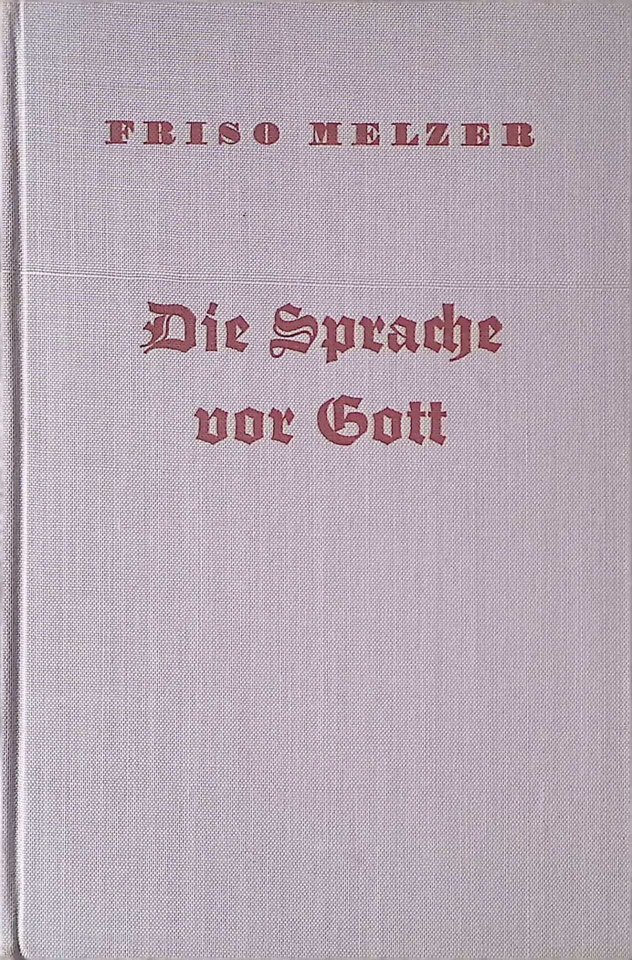 Die Sprache vor Gott. Eine evang. Besinng über unsere Sprache