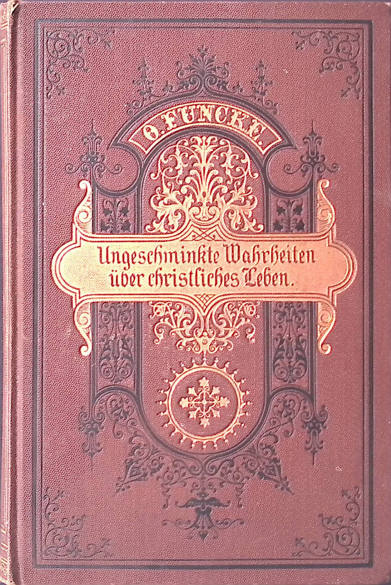 Ungeschminkte Wahrheiten über christliches Leben