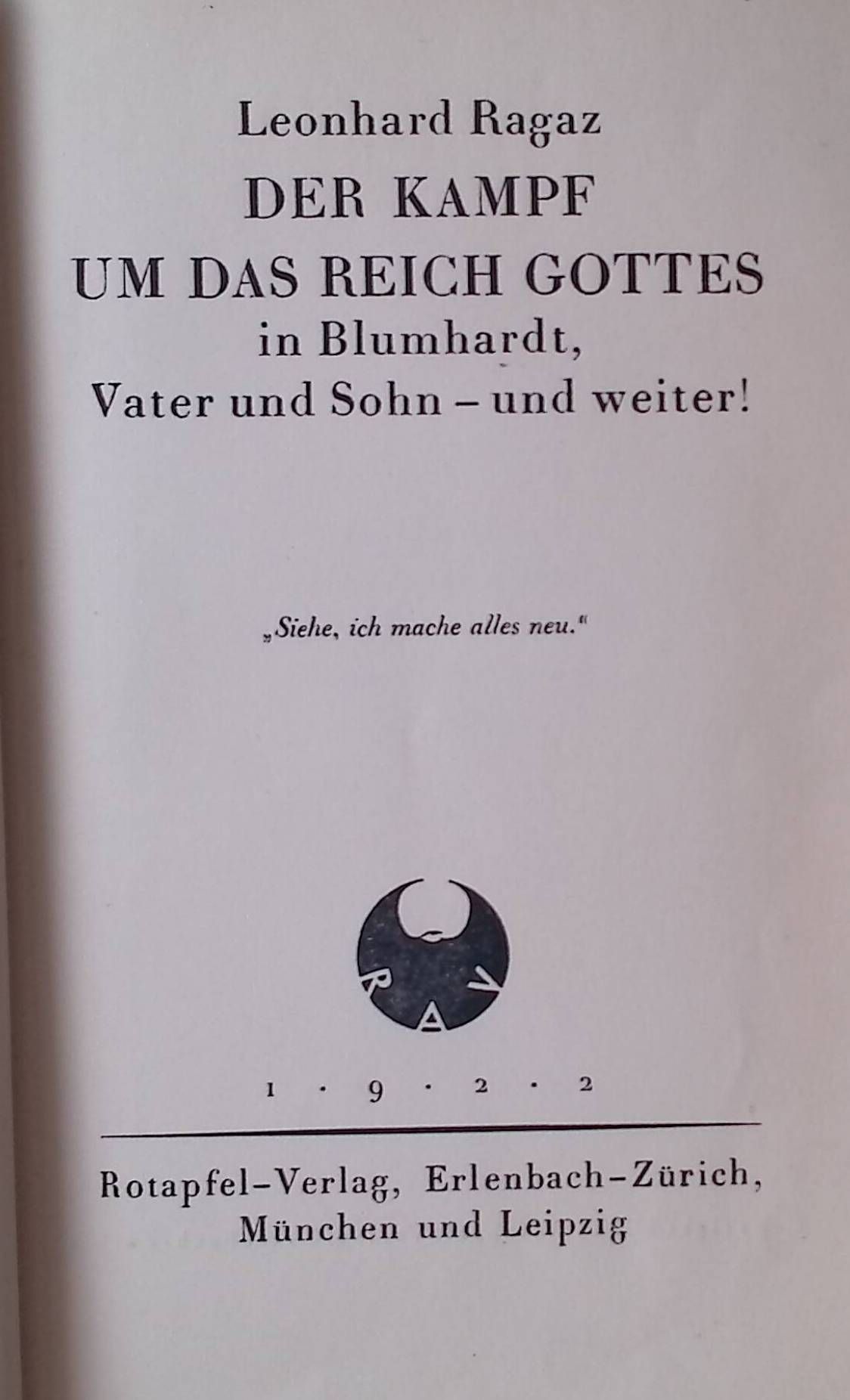 Der Kampf um das Reich Gottes in Blumhardt, Vater und Sohn - und weiter!