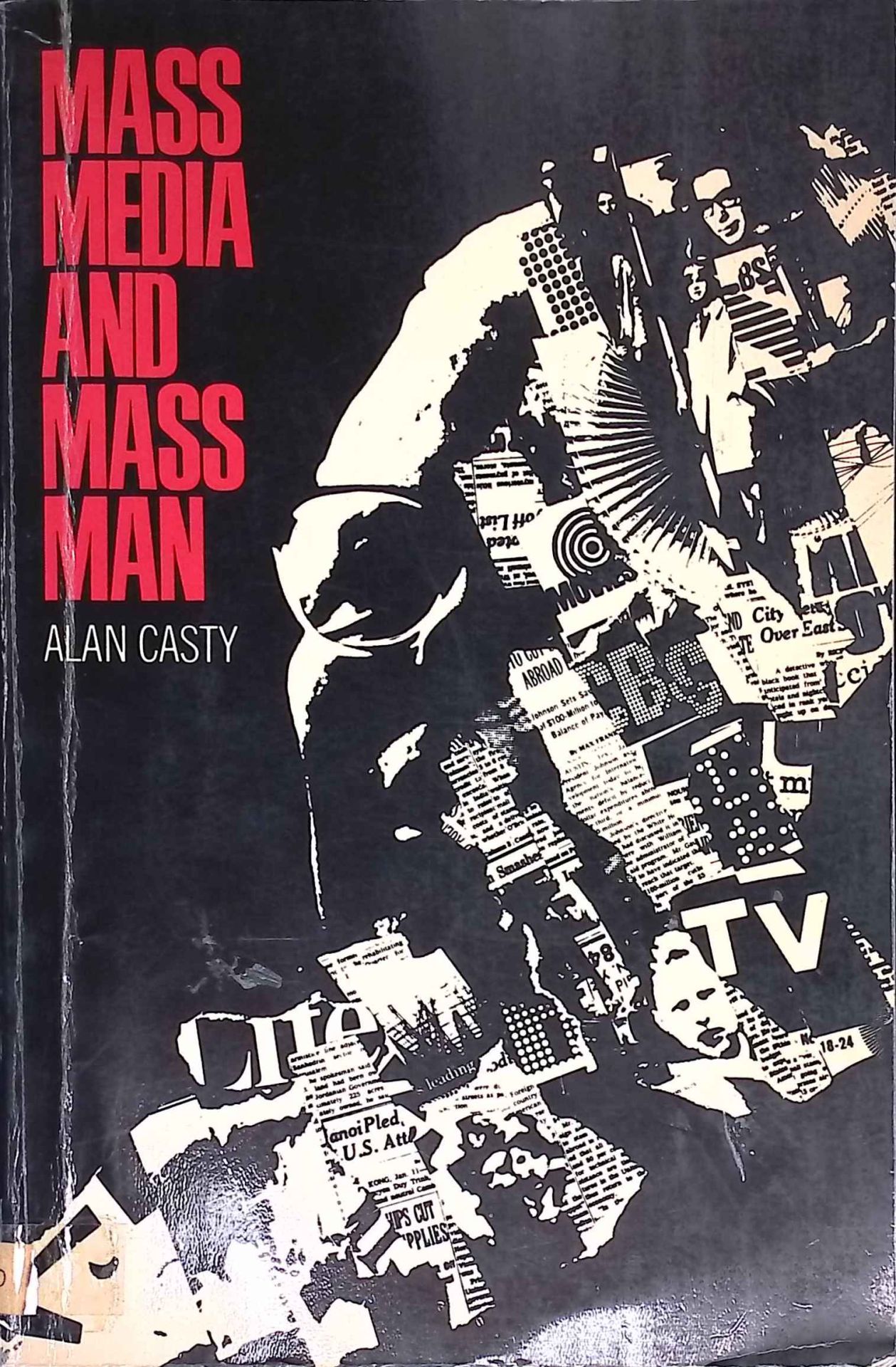 Mass Media and Mass Man