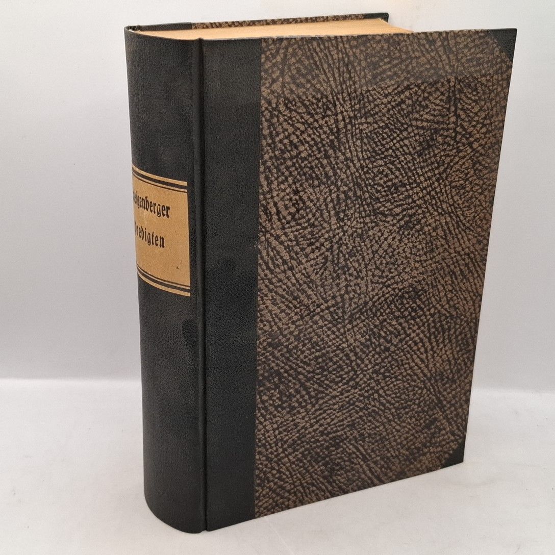 Kanzelvorträge - BAnD I bis III (KOMPLETT in einem Buch): Predigten auf die Sonntage der Advents-, Fasten- und Osterzeit./ Predigte auf die Feste des Herrn/ Marien- und Maipredigten