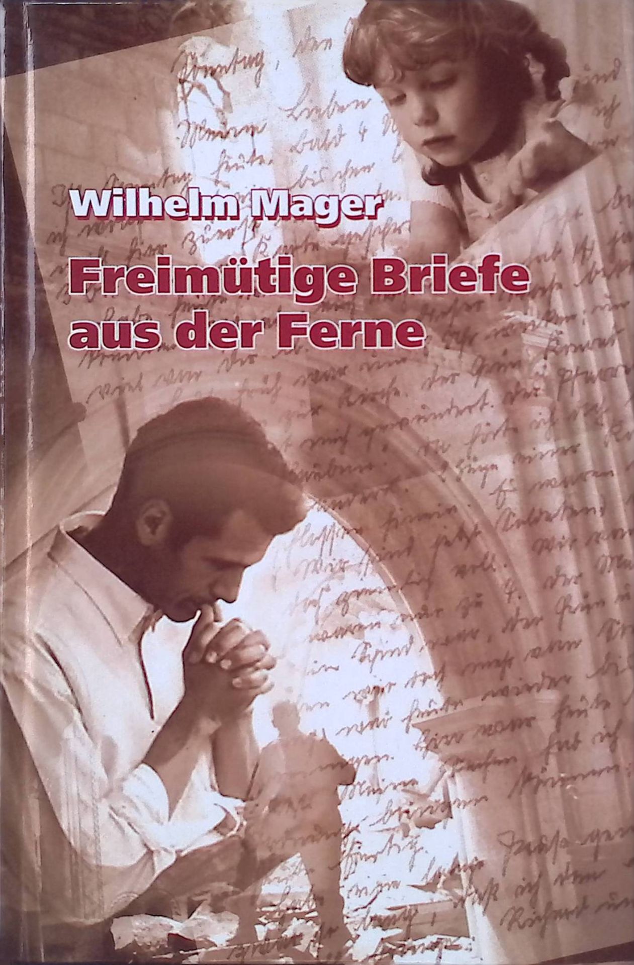 Freimütige Briefe aus der Ferne