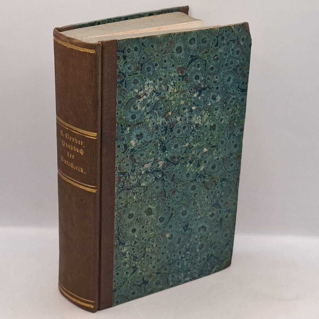 Praktisches Handbuch der Katechetik für Katholiken, oder Anweisung und Katechisationen im Geiste des heiligen Augustinus, als Fortsetzung der katechetischen Vorlesungen welche Seine Fürstliche Gnaden der Hochwürdigste Hochgeborene Herr Augustin Gruber, im Priester-Seminar zu Salzburg 1830/ 1832 gehalten hat. - ERSTER und ZWEYTER THEIL (KOMPLETT in einem Buch): Elementar-Unterricht der Kleinen/ Religions-Unterricht für die Schüler der ersten Klasse