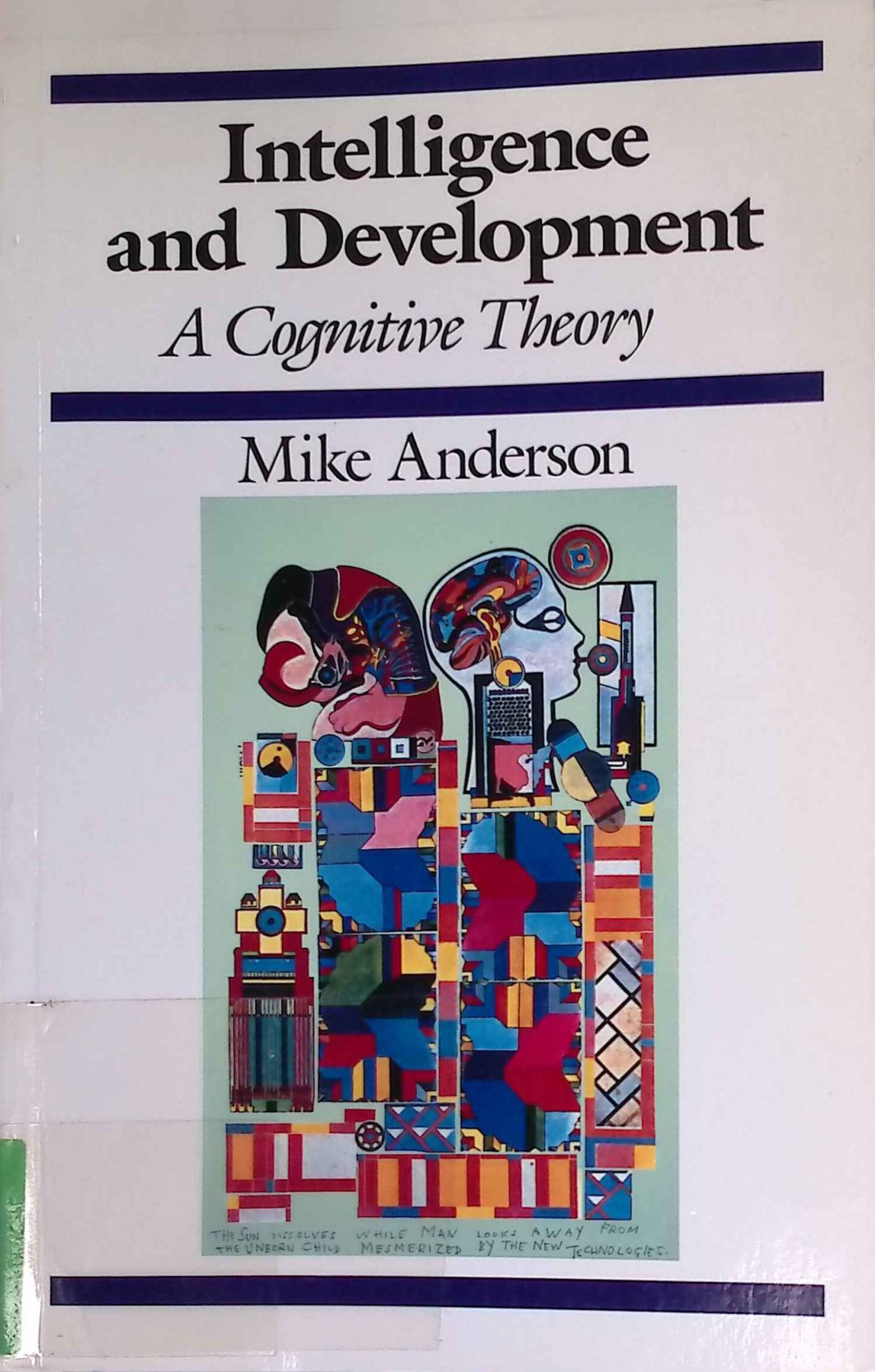 Intelligence and Development: A Cognitive Theory