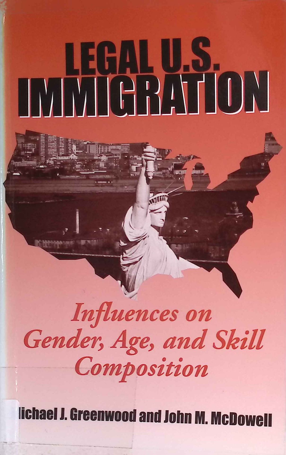 Legal U.S. Immigration: Influences on Gender, Age, and Skill Composition