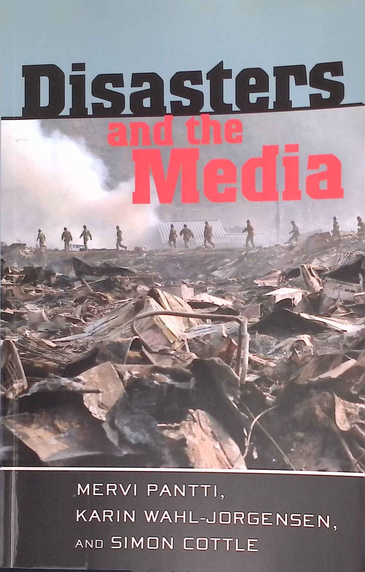 Disasters and the Media