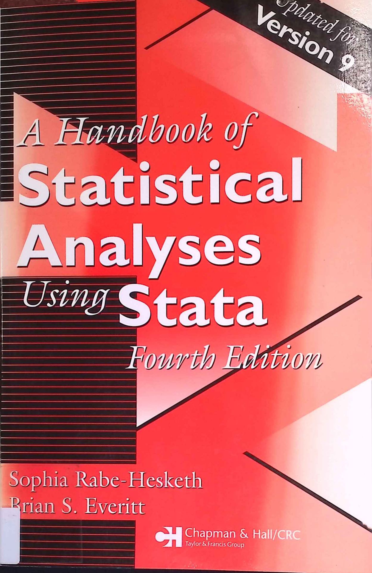 A Handbook of Statistical Analyses Using Stata