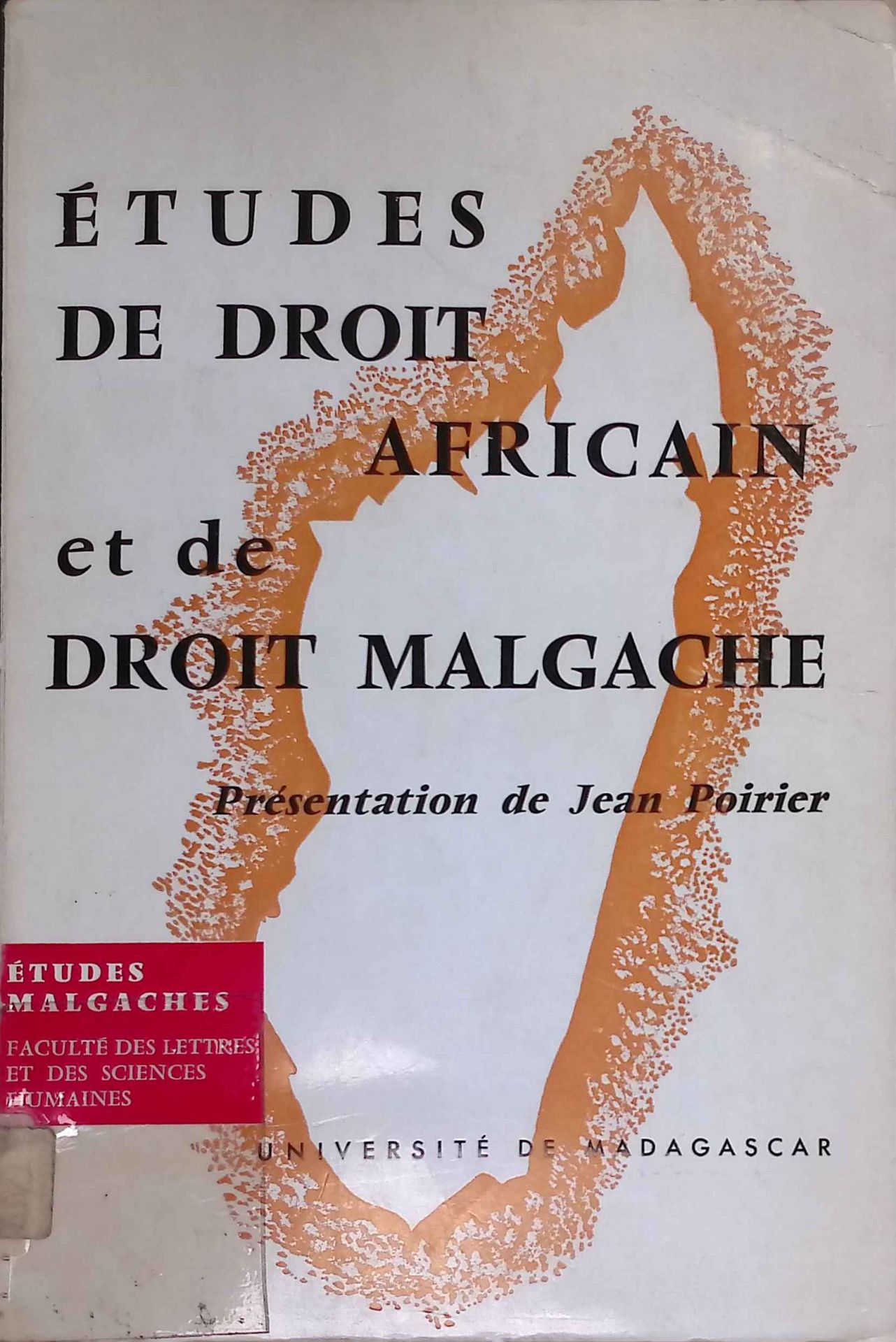 Etudes de Droit Africain et de Droit Malgache
