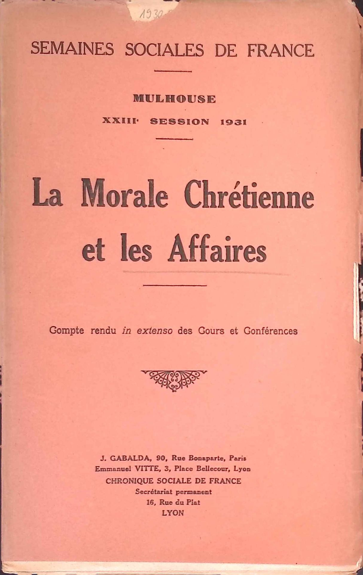 la morale chrétienne et les affaires XXIIIe session 1931