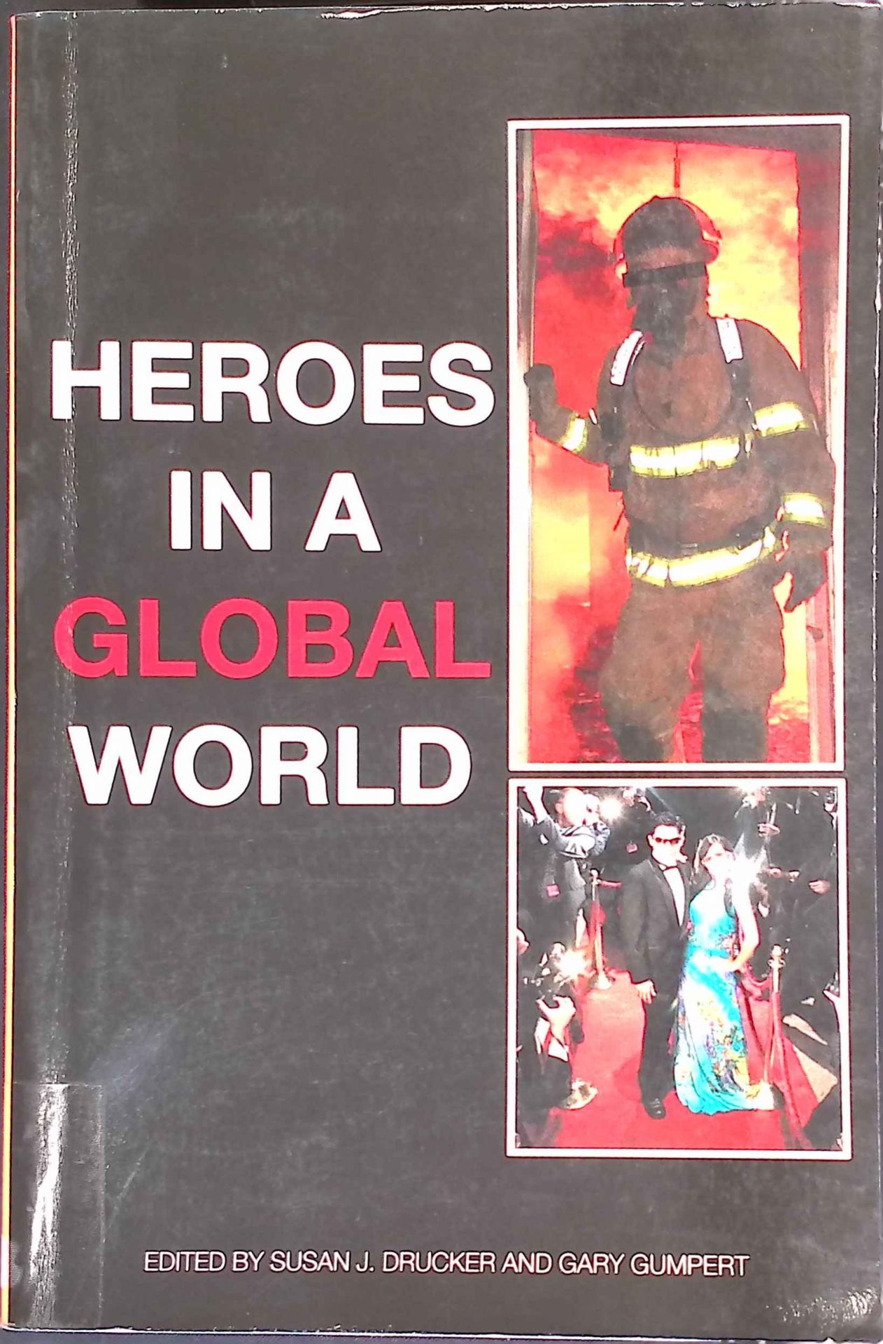 Heroes In A Global World