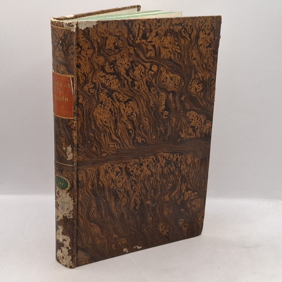 Handbuch für Priester, nach einer getreuen Übersetzung besonderer Abhandlungen zusammengestellt aus den Schriften des Seligen Alphons Maria von Liguori von der Versammlung des allerheiligsten Erlösers