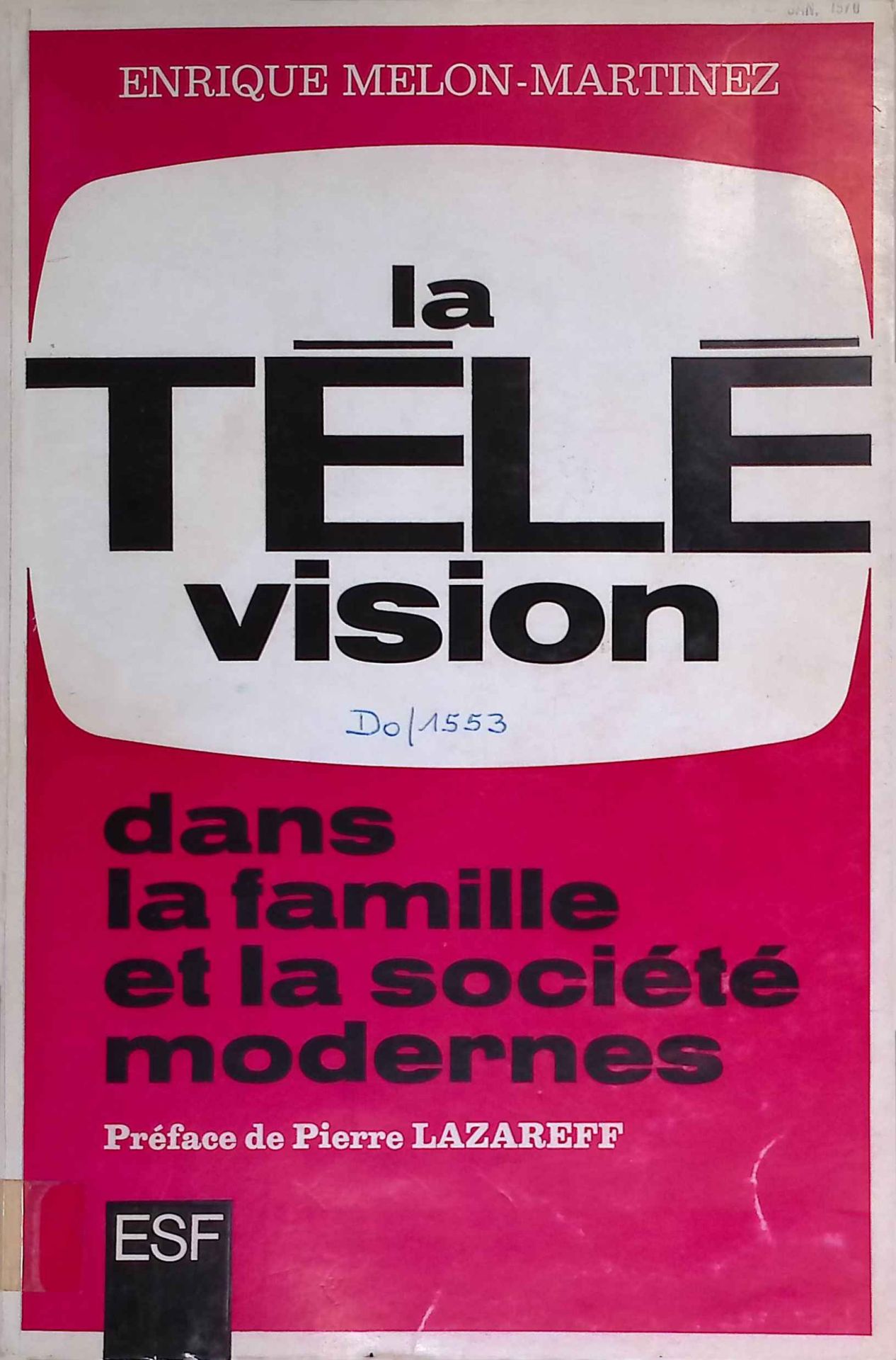 La télévision dans la famille et la société modernes