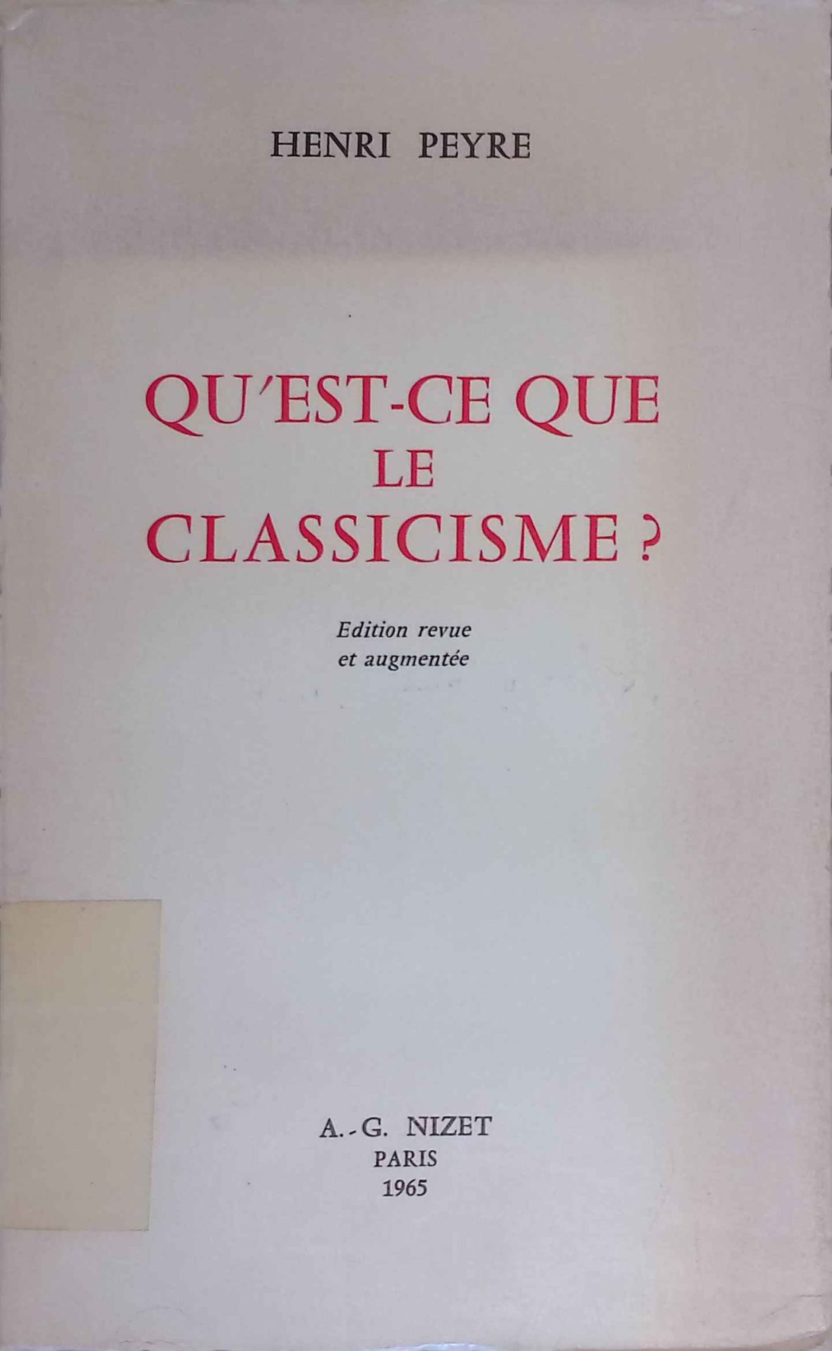 Qu'est-ce Que Le Classicisme?