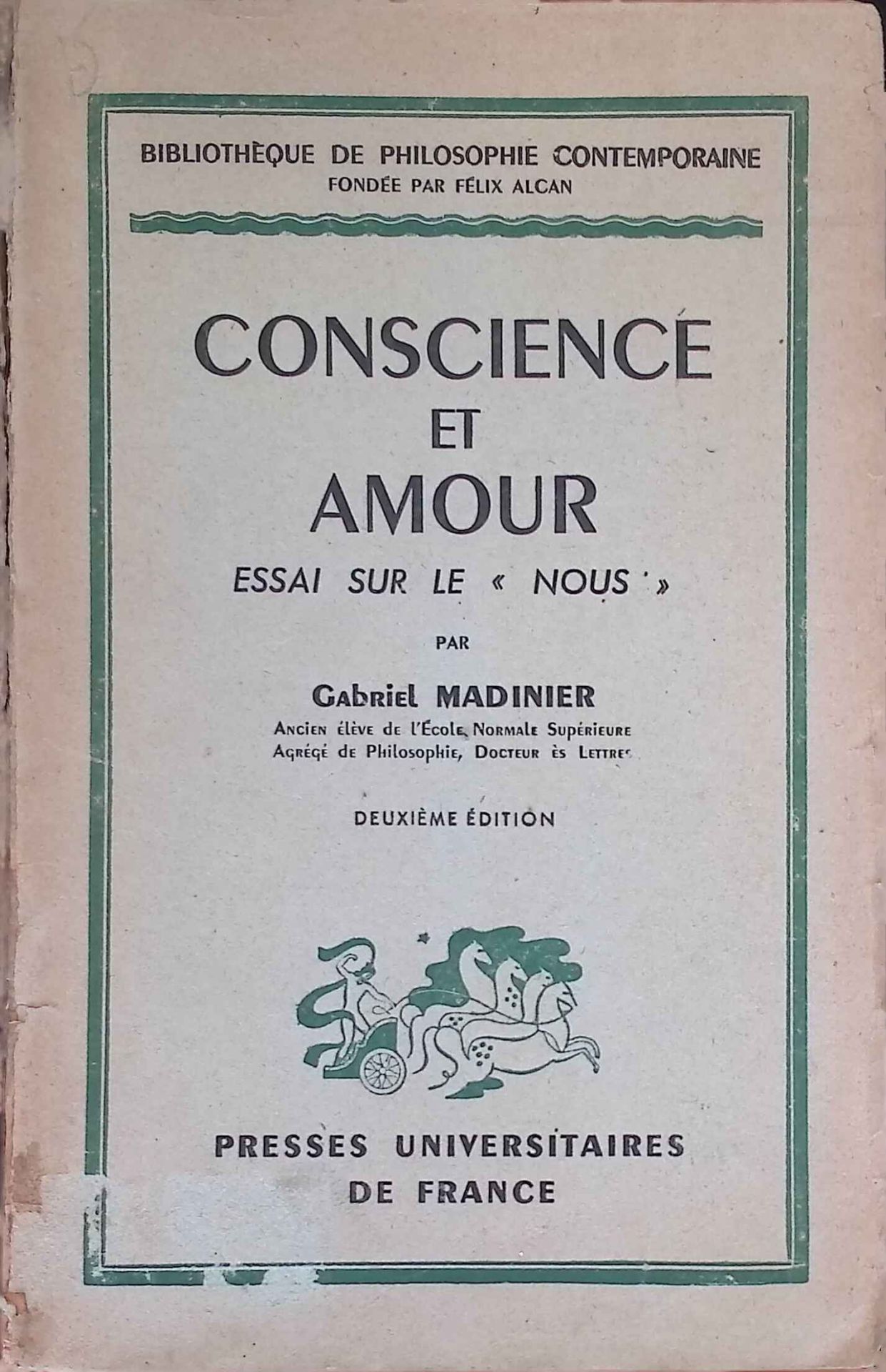 Conscience et amour, essai sur le Nous
