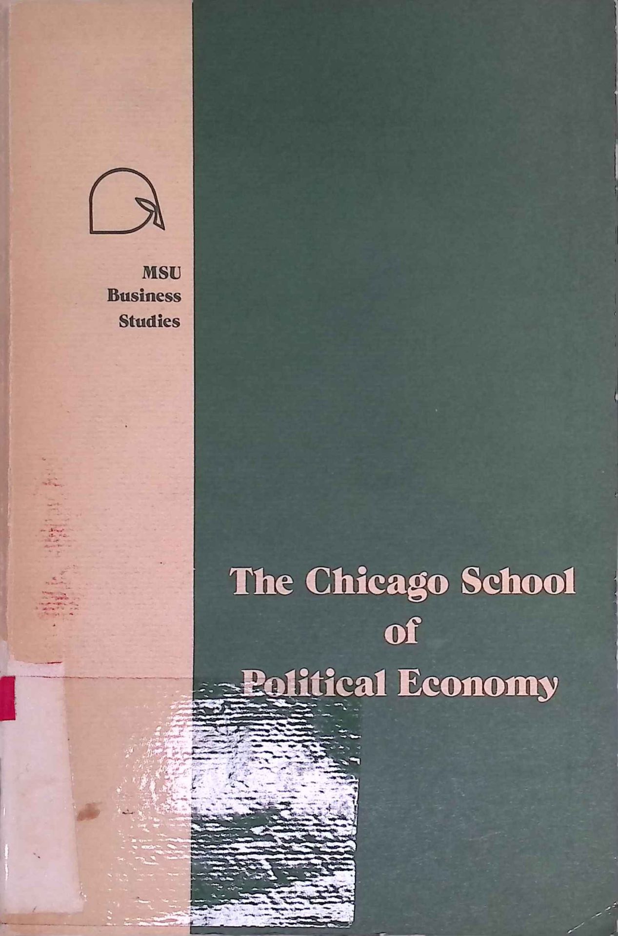 The Chicago School of political economy