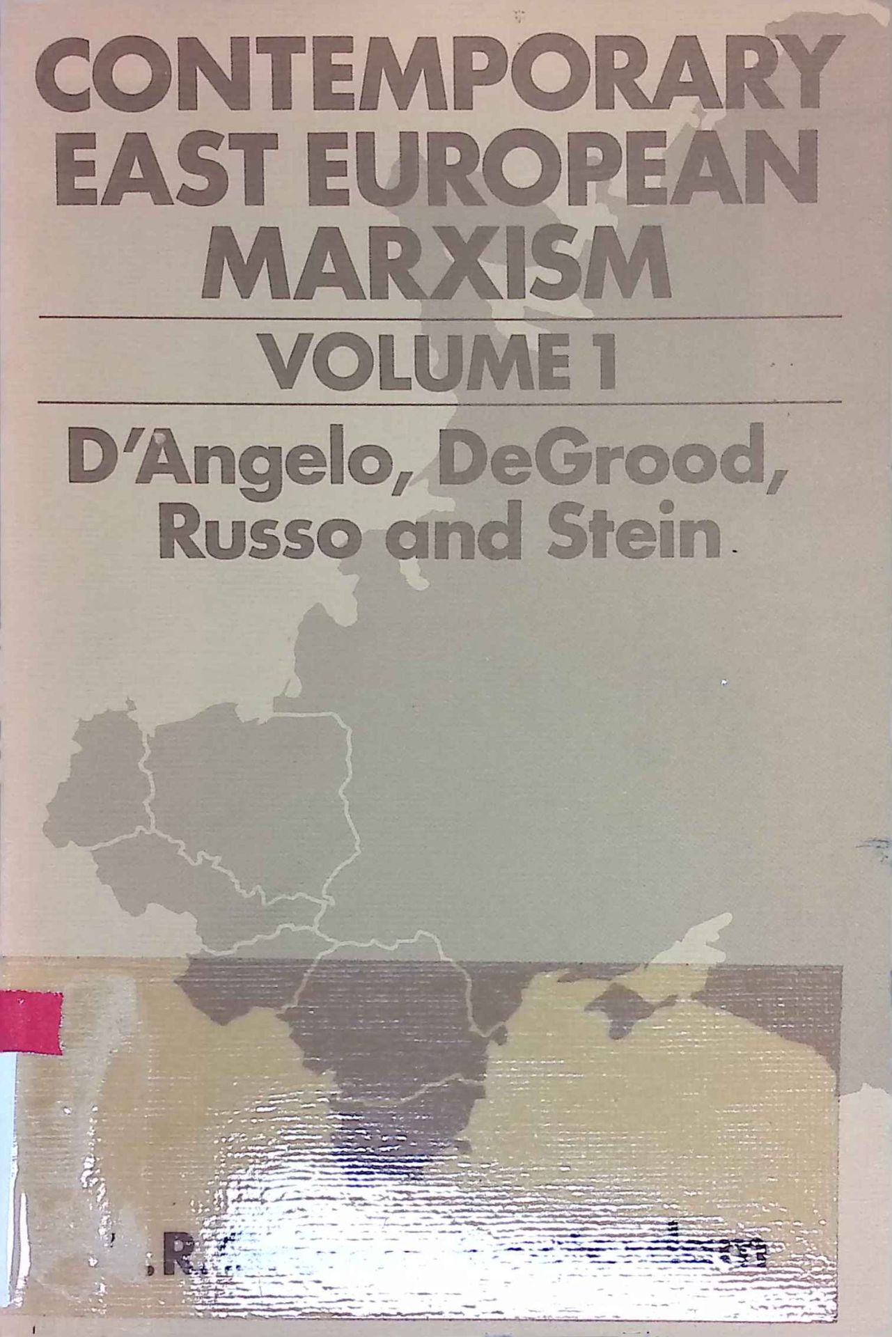 Contemporary East European Marxism : Volume 1
