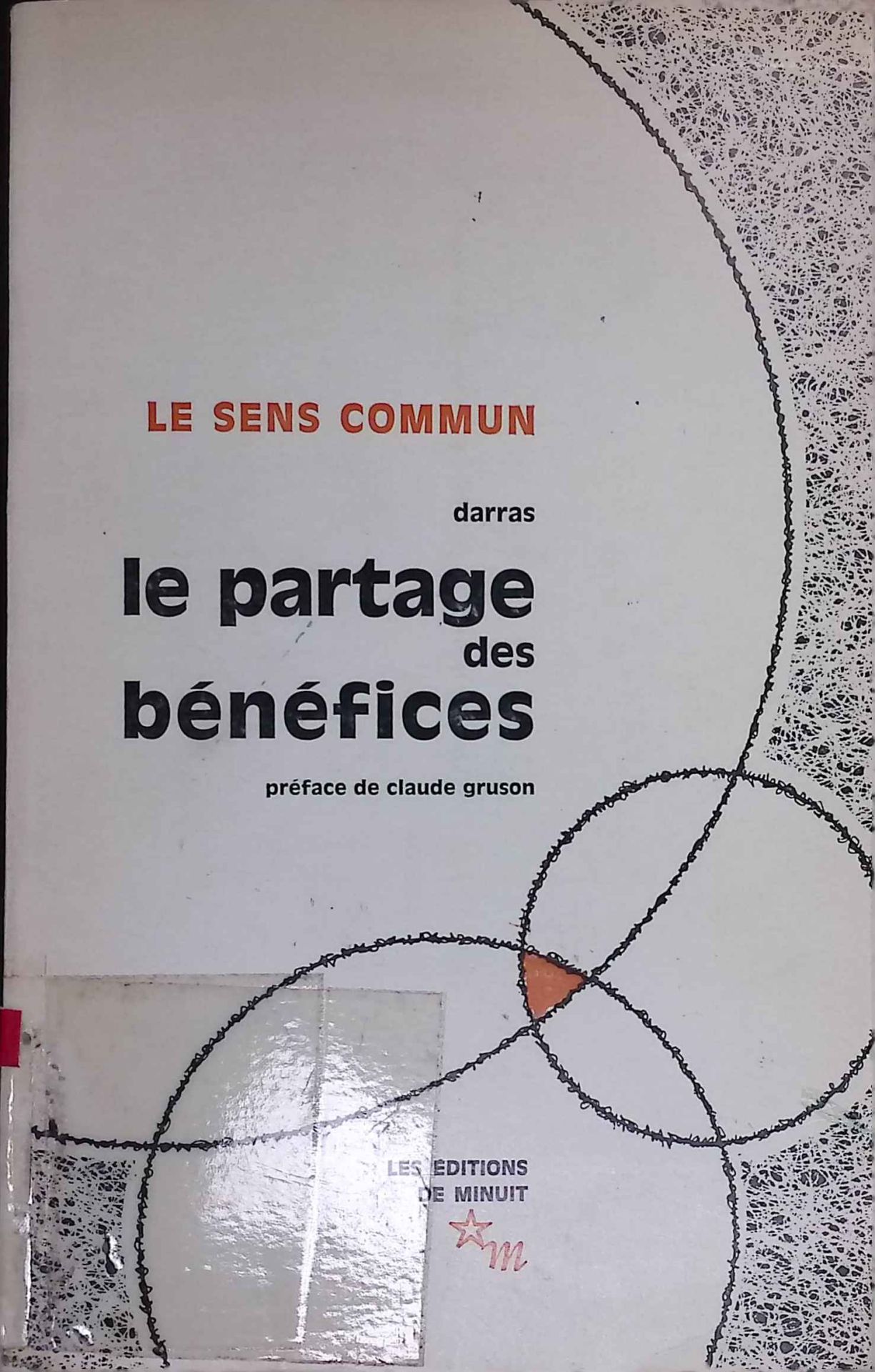 Le Partage des Benefices. Expansion et Inegalites en France